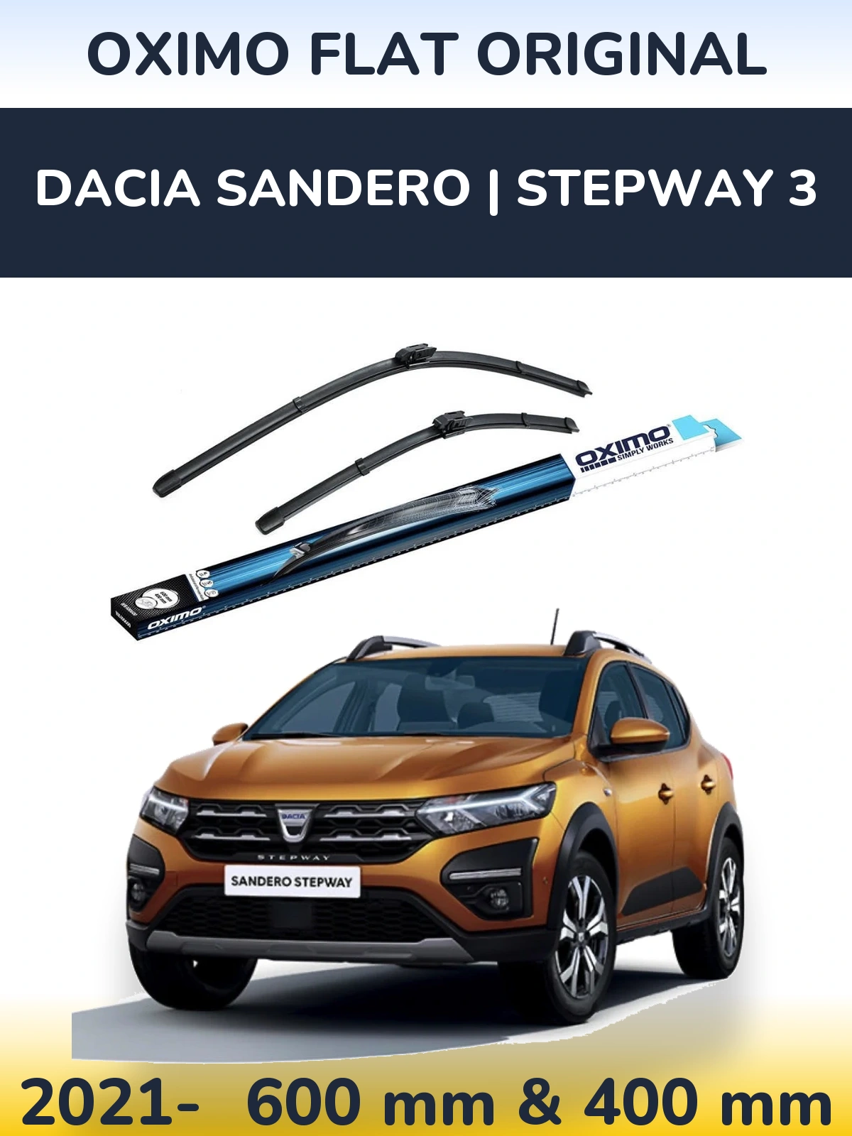 Komplet przednich wycieraczek Oximo Flat Original 600 & 400 mm do Dacia Sandero | Stepway 3 2021-2026