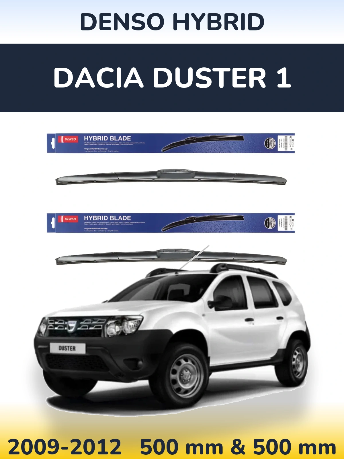 Komplet przednich wycieraczek Denso Hybrid 500 & 500 mm do Dacia Duster 1 2009-2012
