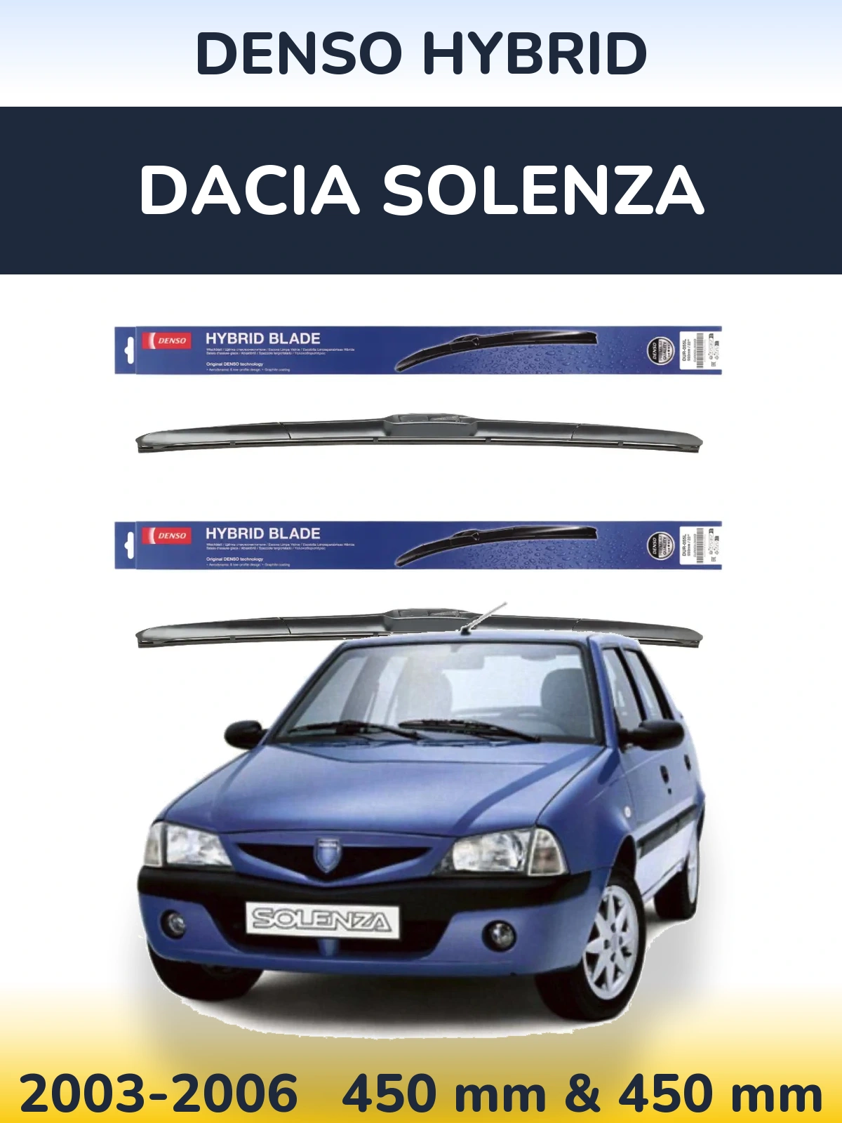 Komplet przednich wycieraczek Denso Hybrid 450 & 450 mm do Dacia Solenza 2003-2006