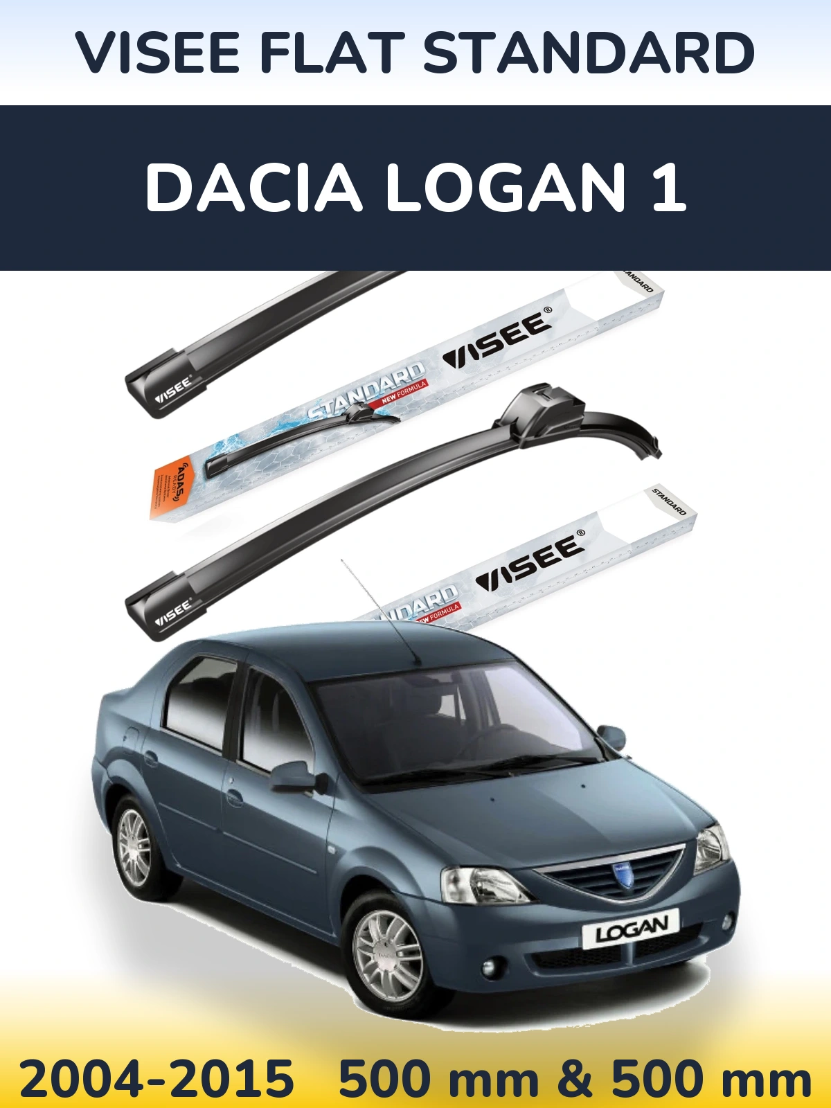 Komplet przednich wycieraczek VISEE FLAT STANDARD 500 & 500 mm do Dacia Logan 1 2004-2015