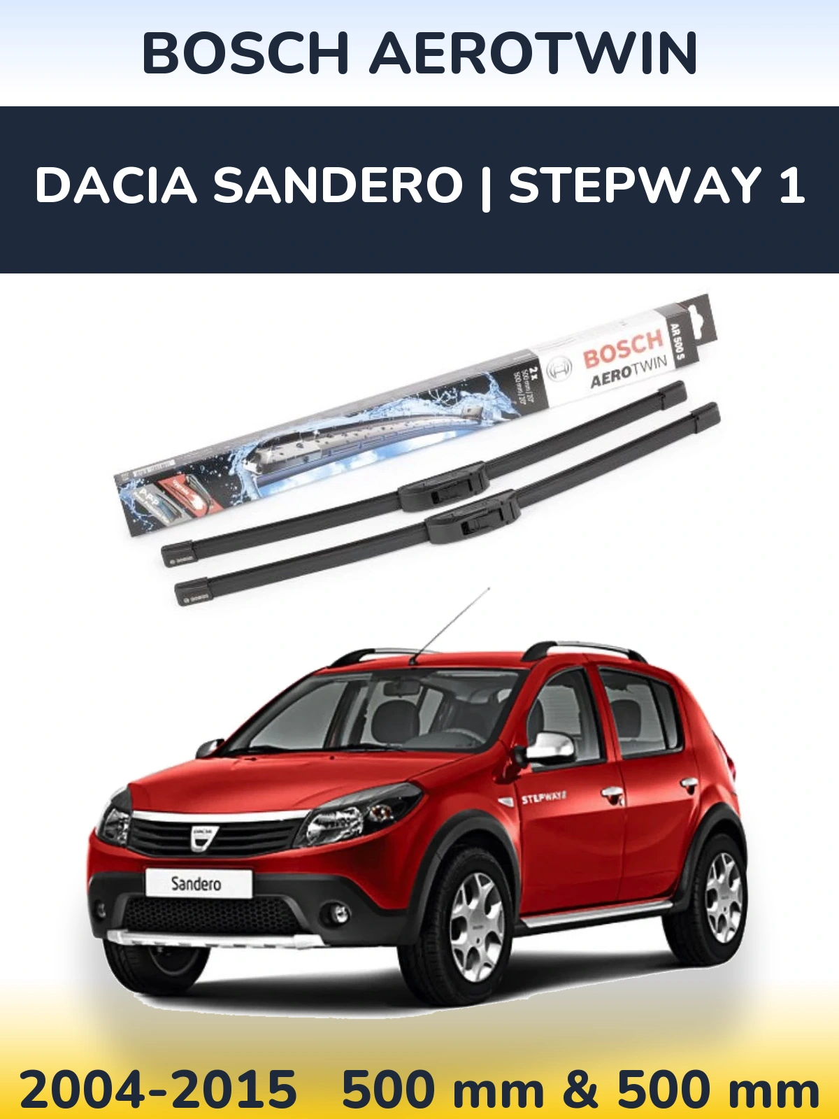 Front wiper blade set BOSCH AeroTwin 500 & 500 mm for Dacia Sandero | Stepway 1 2004-2015
