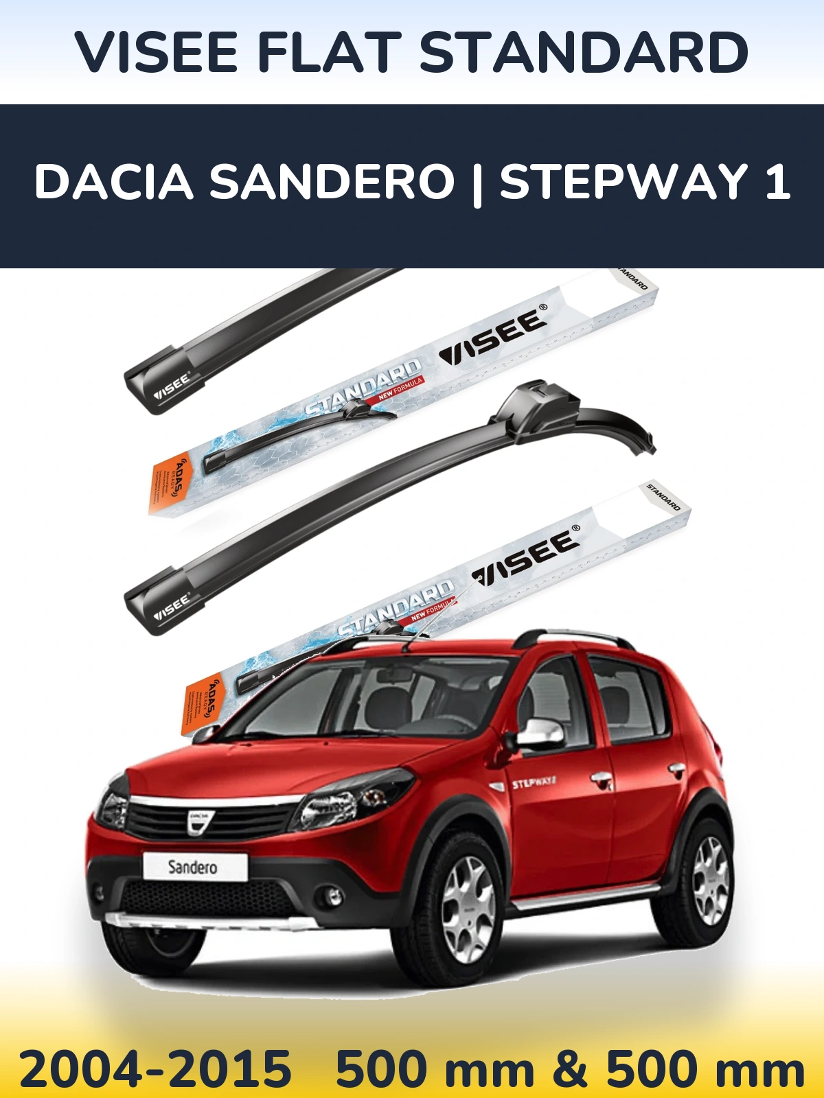 Комплект передніх щіток VISEE FLAT STANDARD 500 & 500 мм для Dacia Sandero | Stepway 1 2004-2015