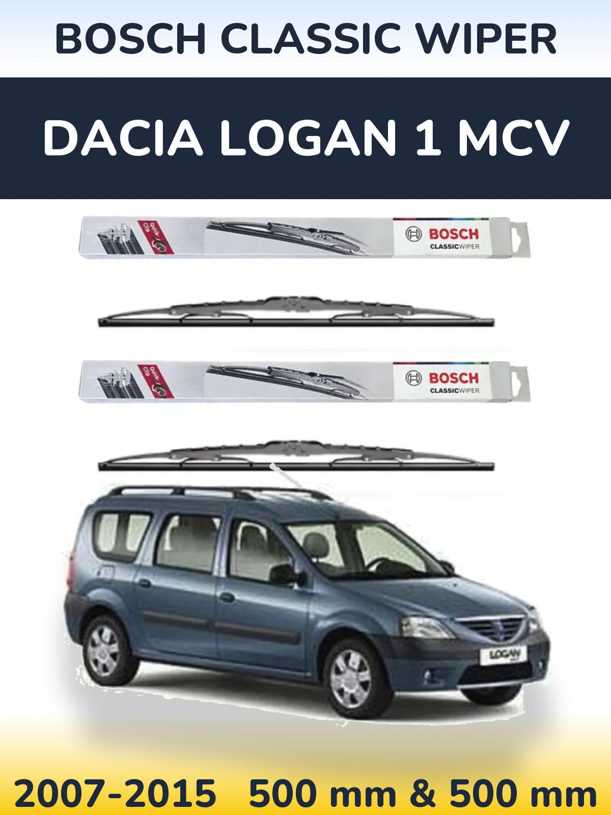 Комплект передніх щіток BOSCH Classic Wiper 500 & 500 мм для Dacia Logan 1 MCV 2007-2015