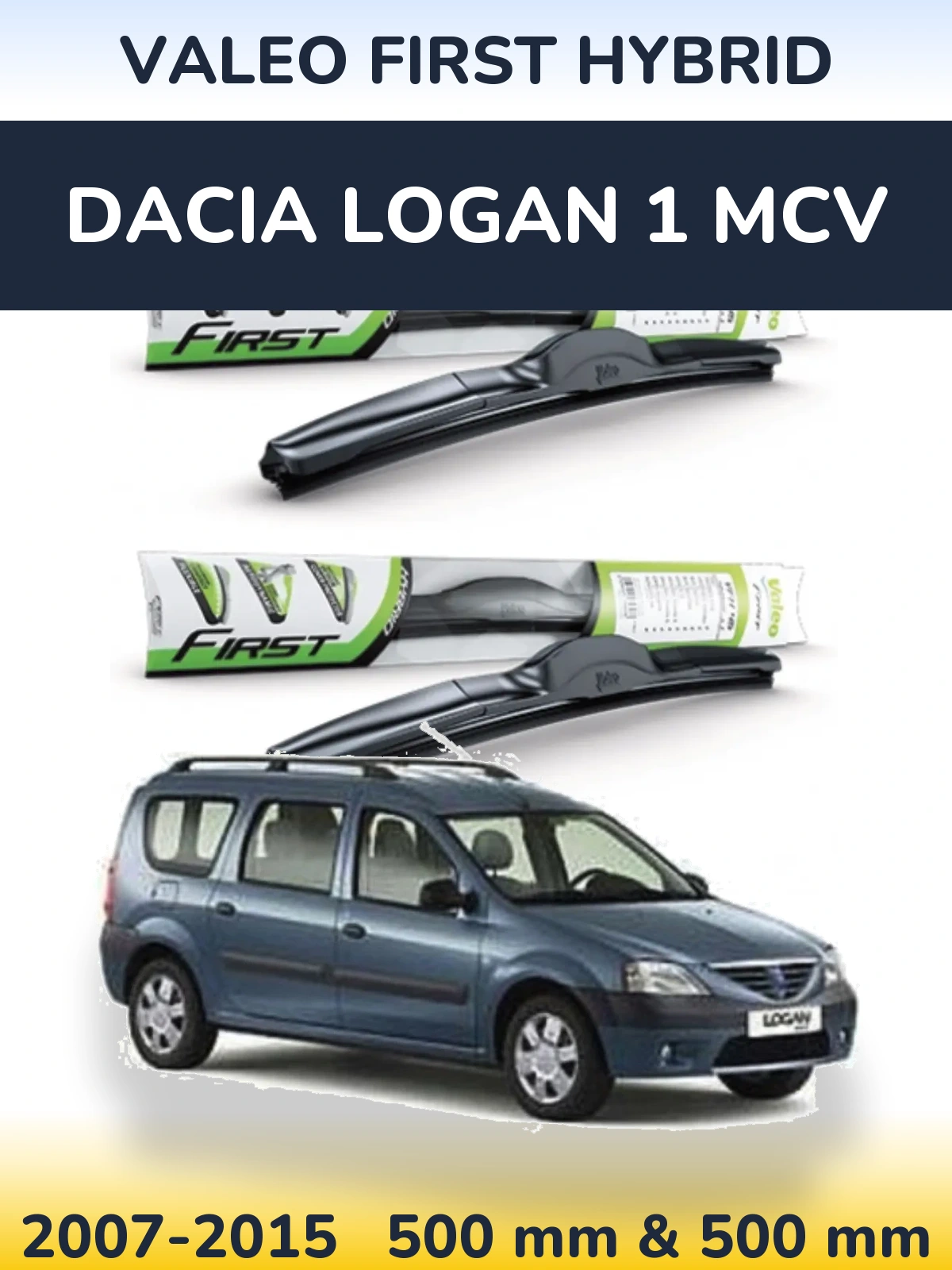 Komplet przednich wycieraczek Valeo First Hybrid 500 & 500 mm do Dacia Logan 1 MCV 2007-2015