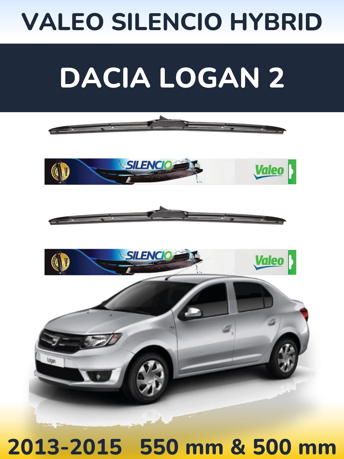 Komplet przednich wycieraczek Valeo Silencio Hybrid 550 & 500 mm do Dacia Logan 2 2013-2015