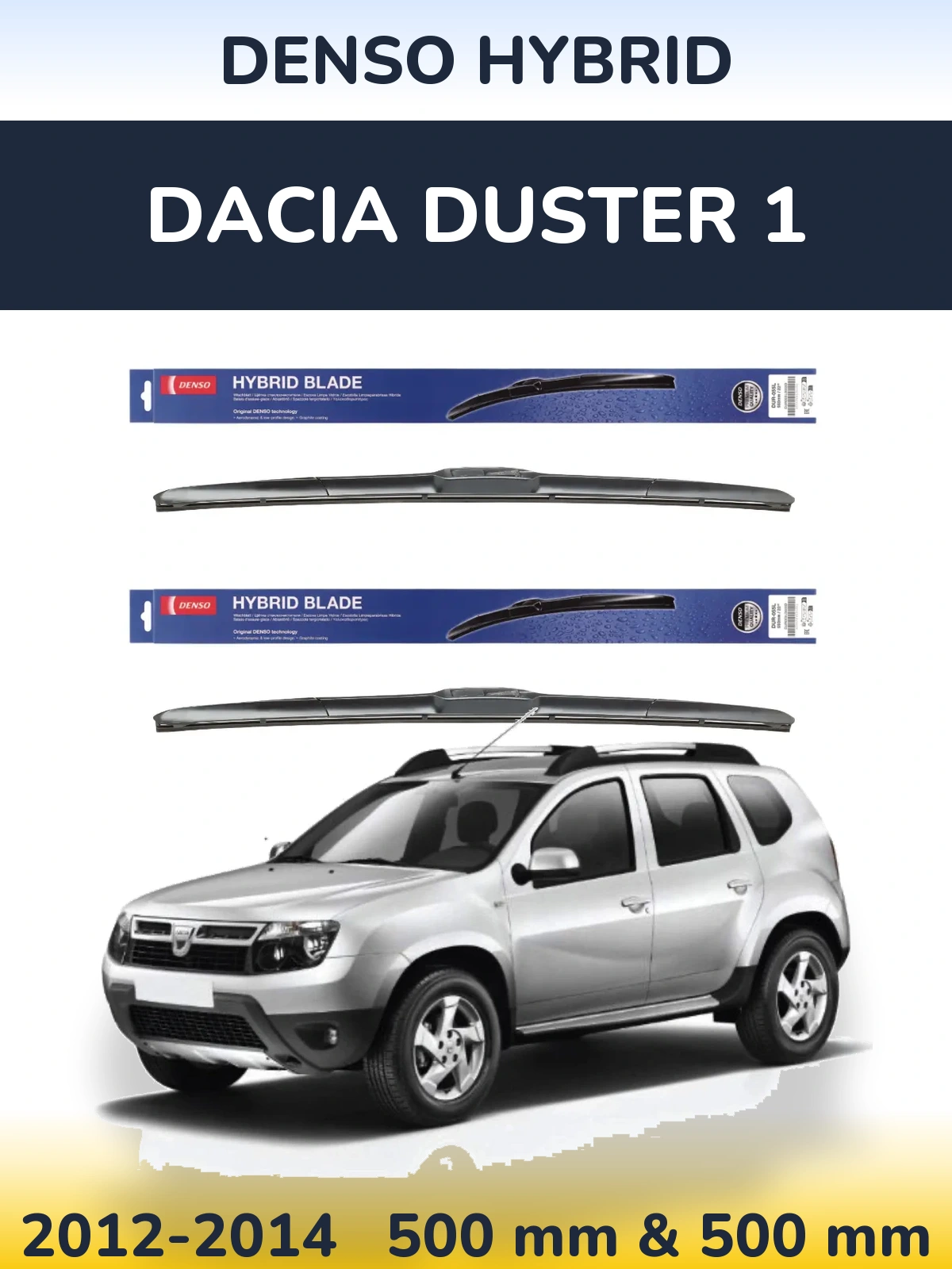 Komplet przednich wycieraczek Denso Hybrid 500 & 500 mm do Dacia Duster 1 2012-2014