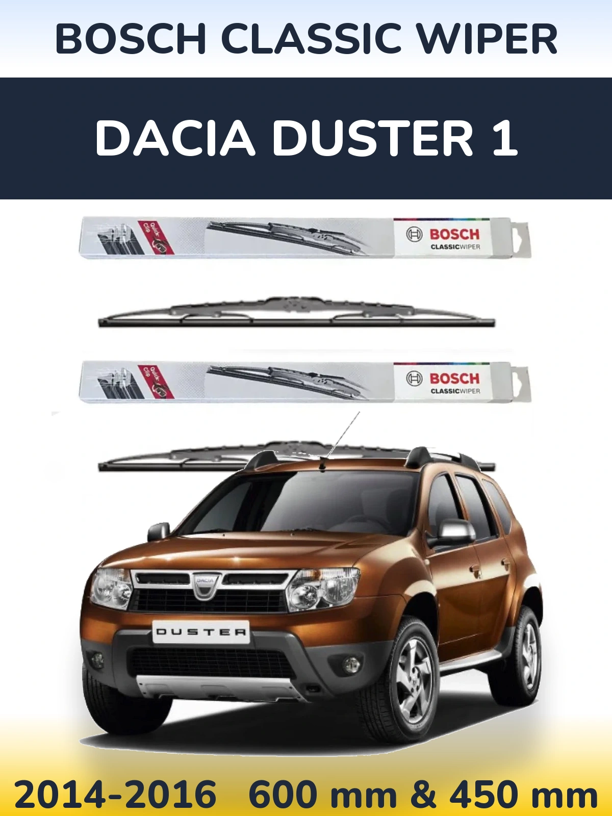 Front wiper blade set BOSCH Classic Wiper 600 & 450 mm for Dacia Duster 1 2014-2016
