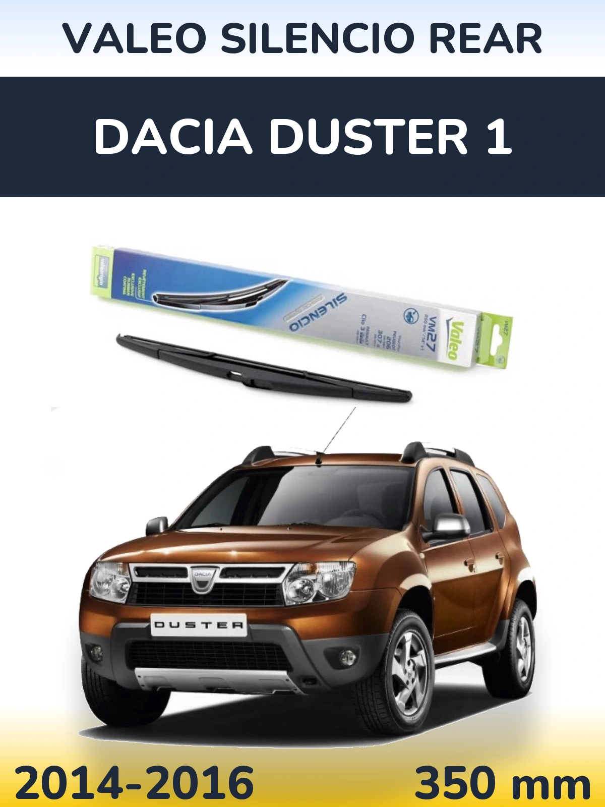 Tylna wycieraczka Valeo Silencio Rear 350 mm do Dacia Duster 1 2014-2016