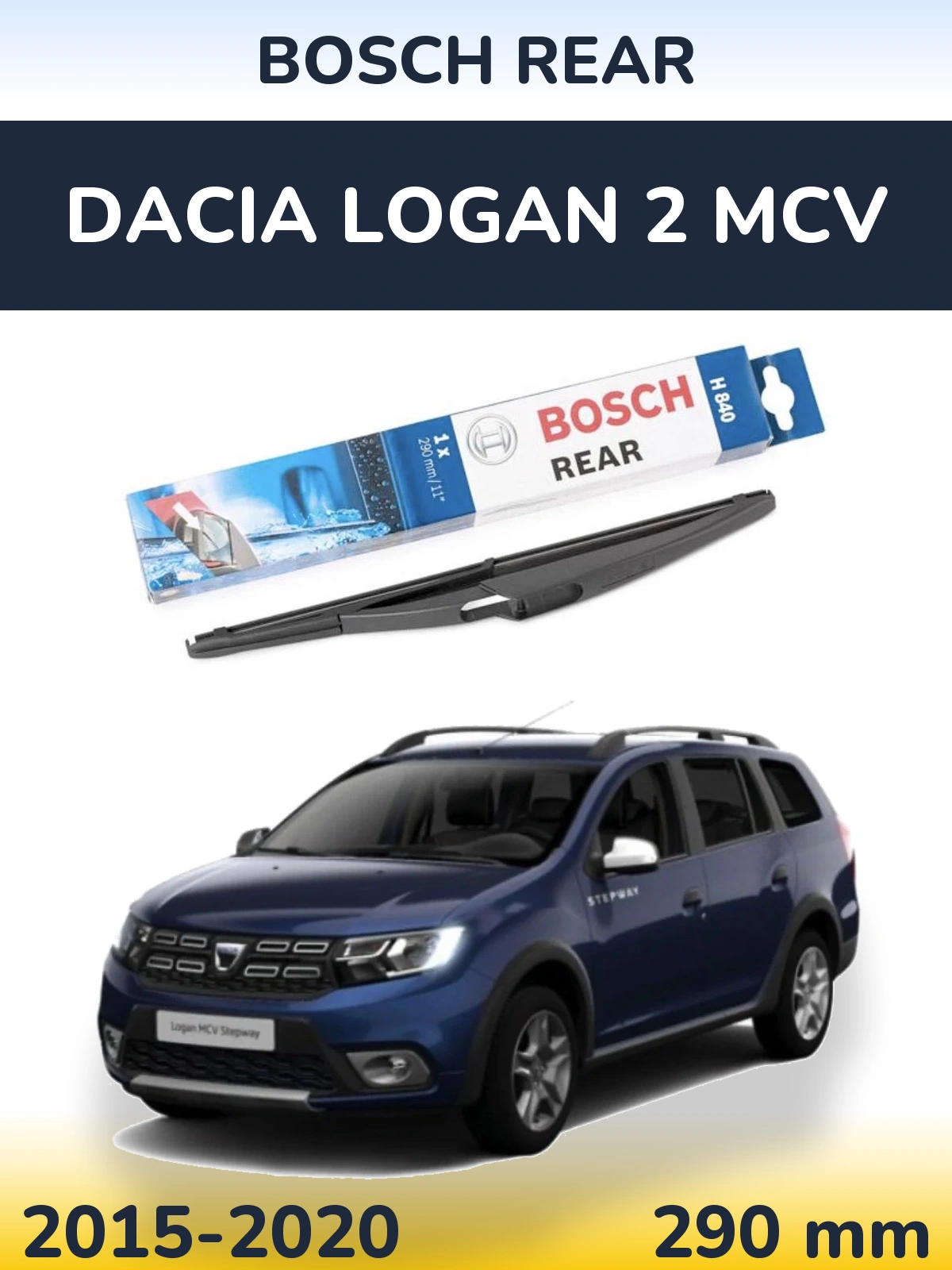 Tylna wycieraczka BOSCH Rear 290 mm do Dacia Logan 2 MCV 2015-2020