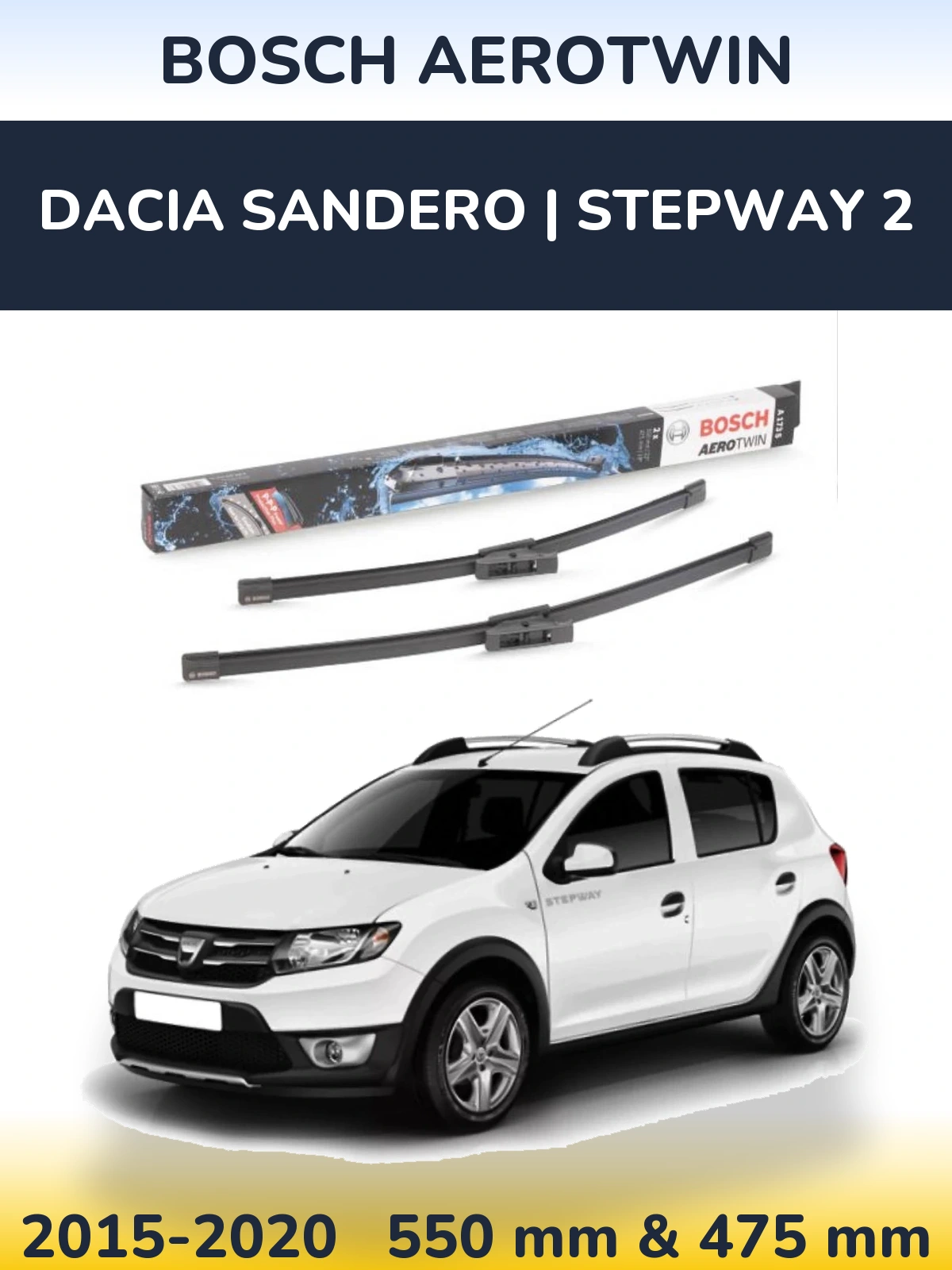Komplet przednich wycieraczek BOSCH AeroTwin 550 & 475 mm do Dacia Sandero | Stepway 2 2015-2020