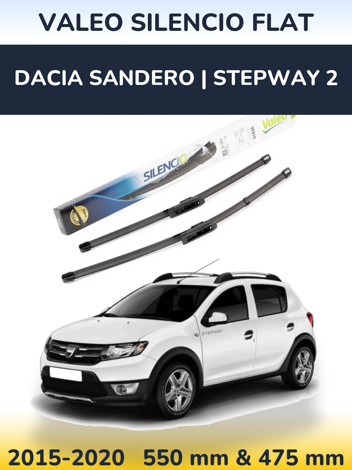 Komplet przednich wycieraczek Valeo Silencio Flat 550 & 475 mm do Dacia Sandero | Stepway 2 2015-2020