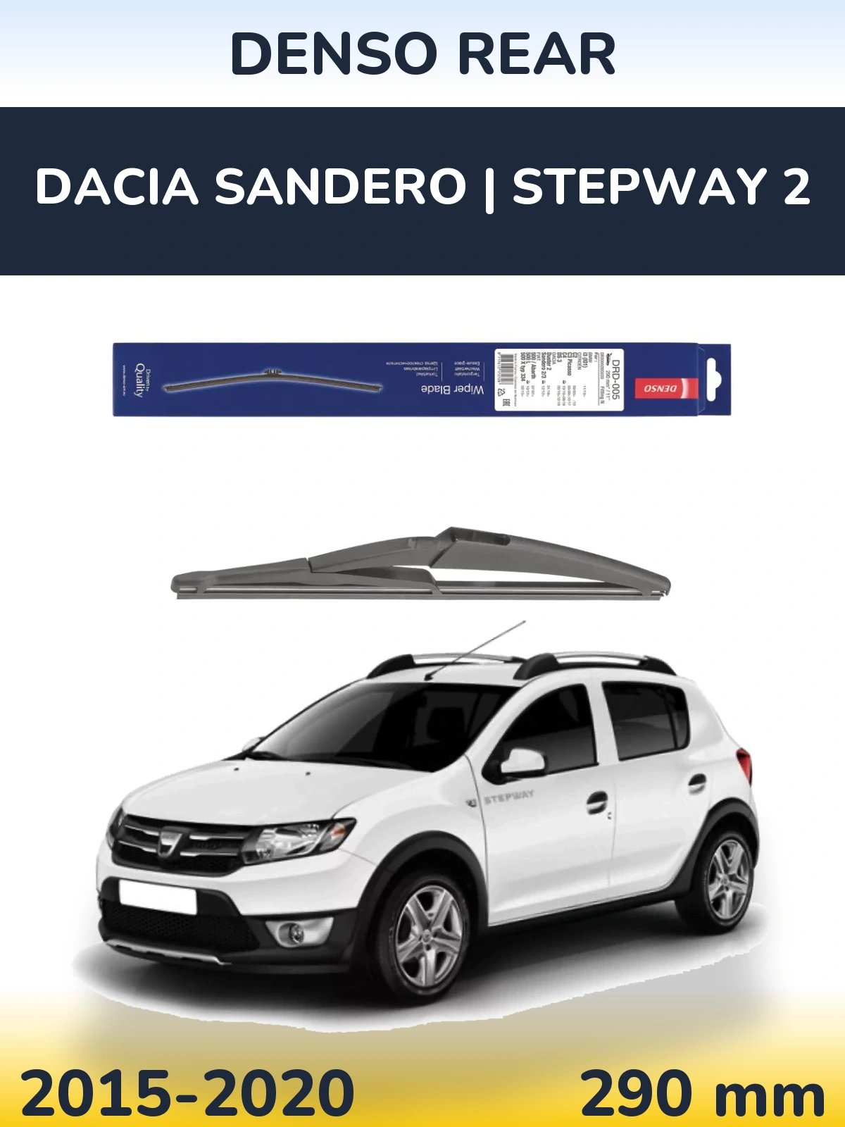 Tylna wycieraczka Denso Rear 290 mm do Dacia Sandero | Stepway 2 2015-2020