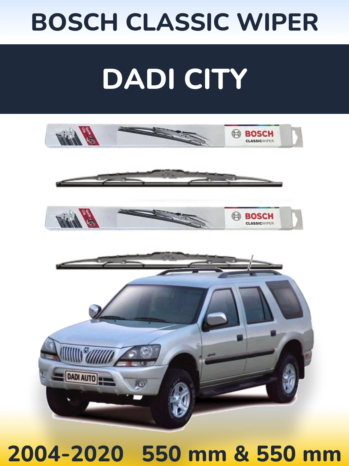 Комплект передних дворников BOSCH Classic Wiper 550 & 550 мм для Dadi City 2004-2020