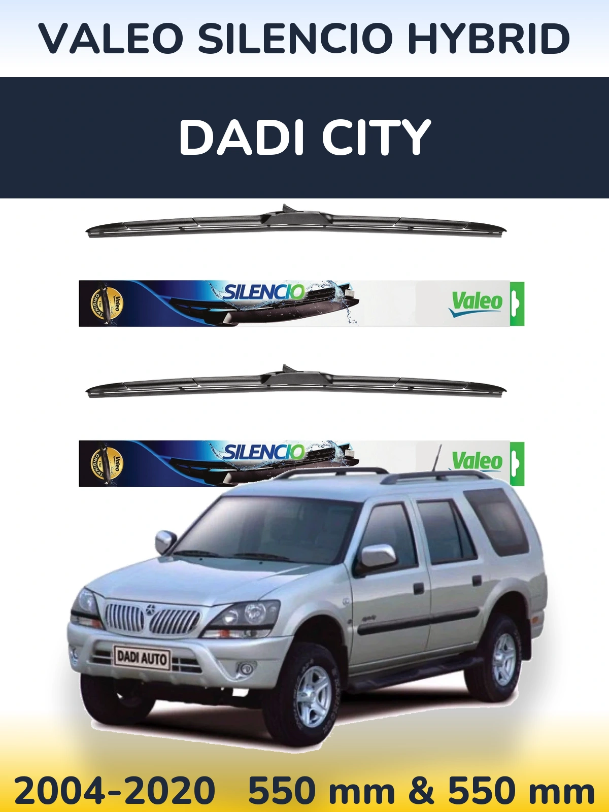 Komplet przednich wycieraczek Valeo Silencio Hybrid 550 & 550 mm do Dadi City 2004-2020