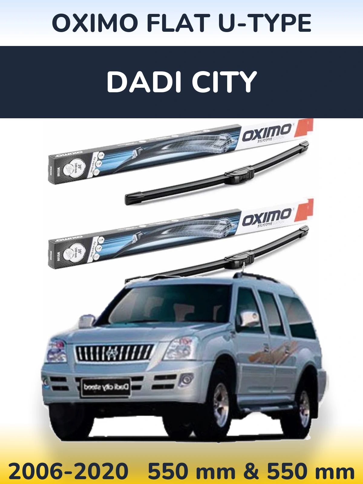 Комплект передних дворников Oximo Flat U-type 550 & 550 мм для Dadi City 2006-2020