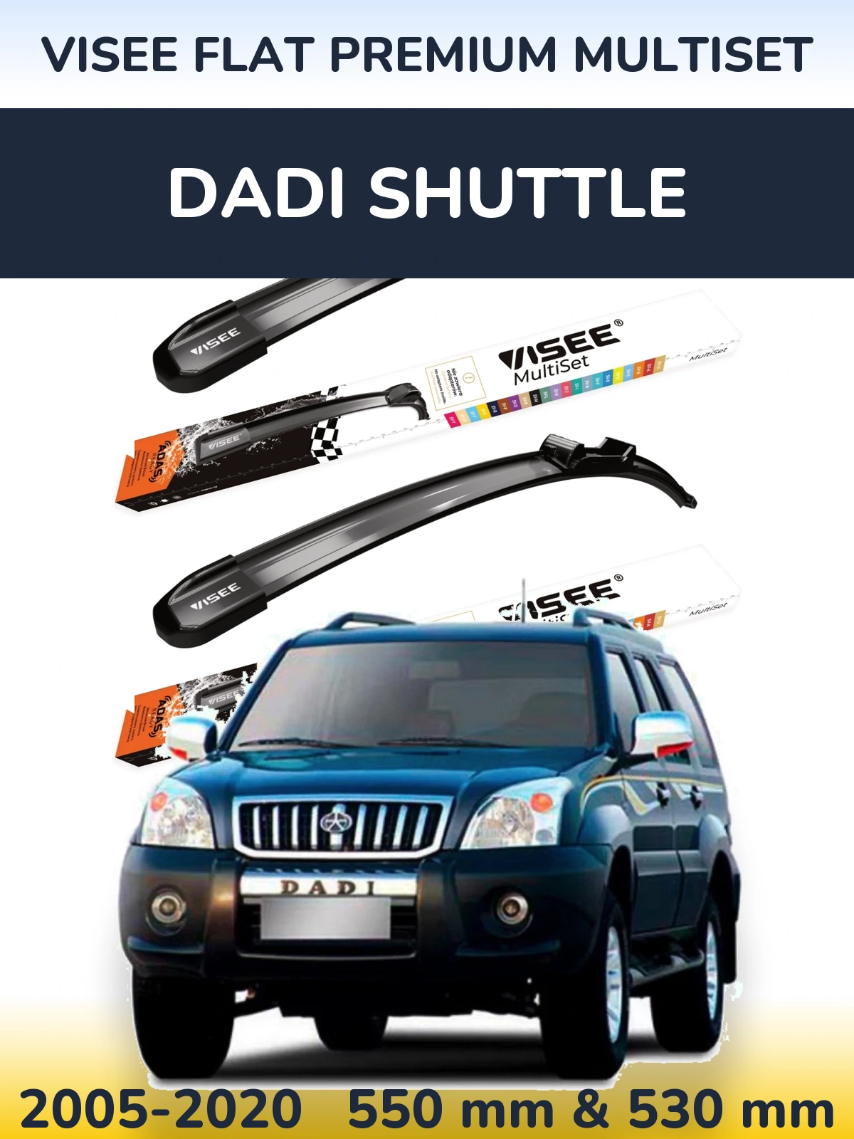 Komplet przednich wycieraczek VISEE FLAT PREMIUM MultiSet 550 & 530 mm do Dadi Shuttle 2005-2020