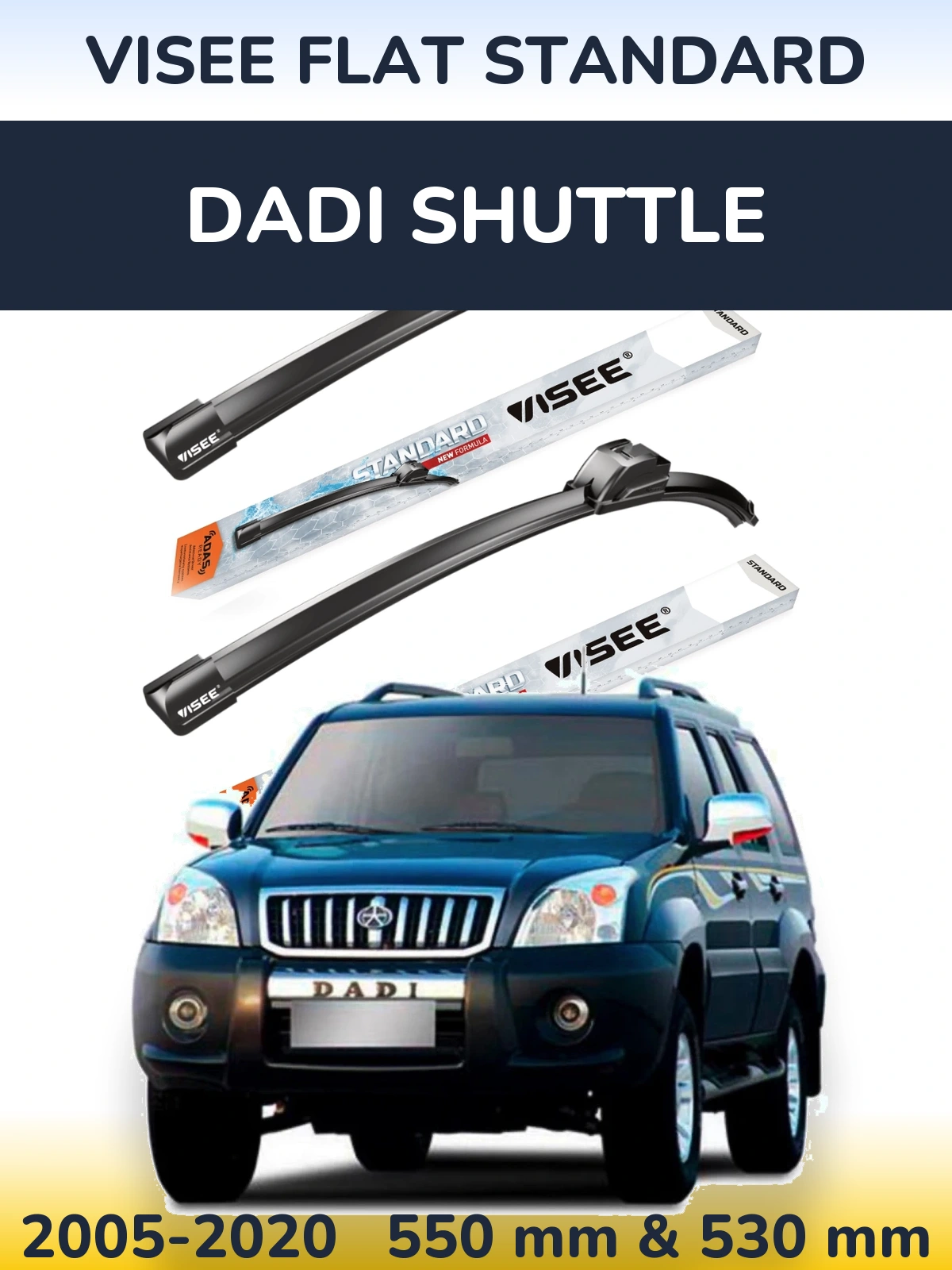 Komplet przednich wycieraczek VISEE FLAT STANDARD 550 & 530 mm do Dadi Shuttle 2005-2020
