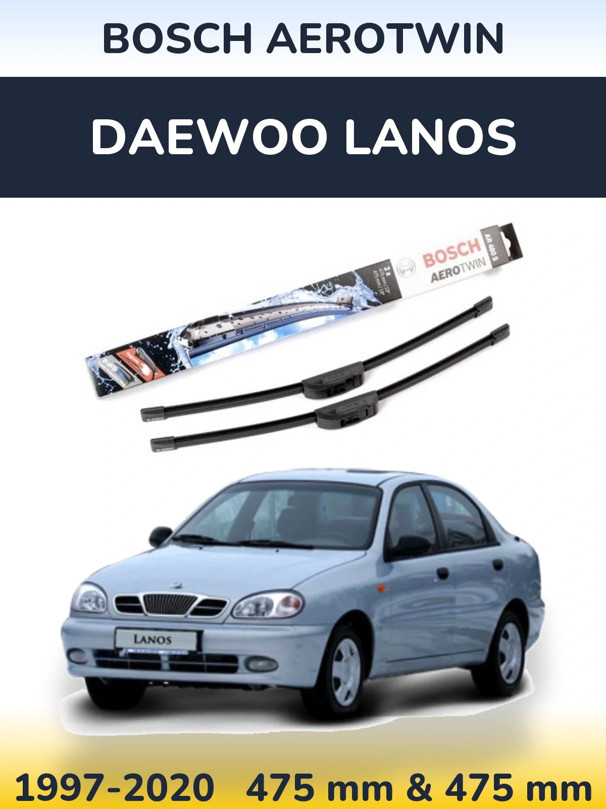 Komplet przednich wycieraczek BOSCH AeroTwin 475 & 475 mm do Daewoo Lanos 1997-2020