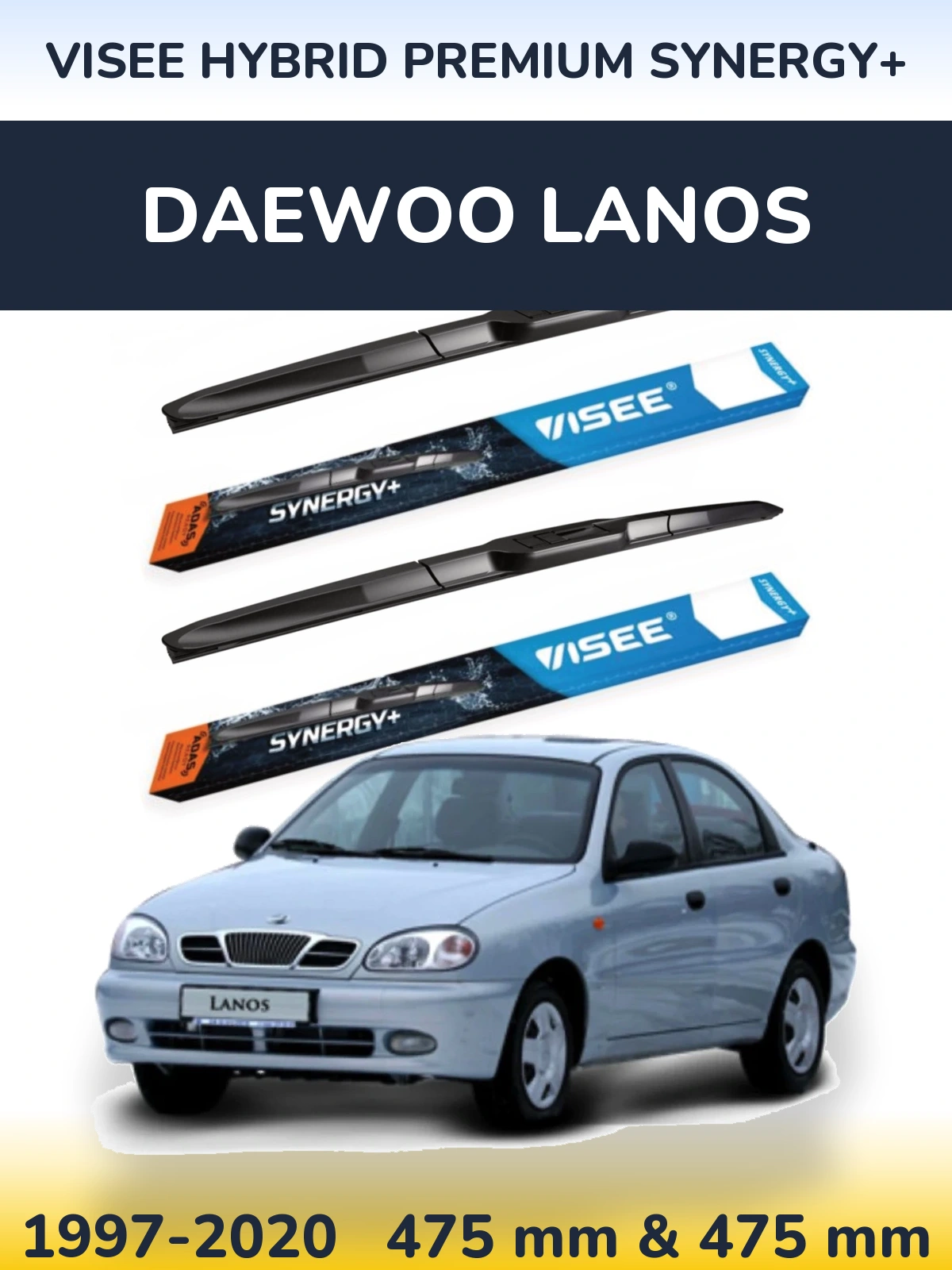 Front wiper blade set VISEE HYBRID PREMIUM SYNERGY+ 475 & 475 mm for Daewoo Lanos 1997-2020
