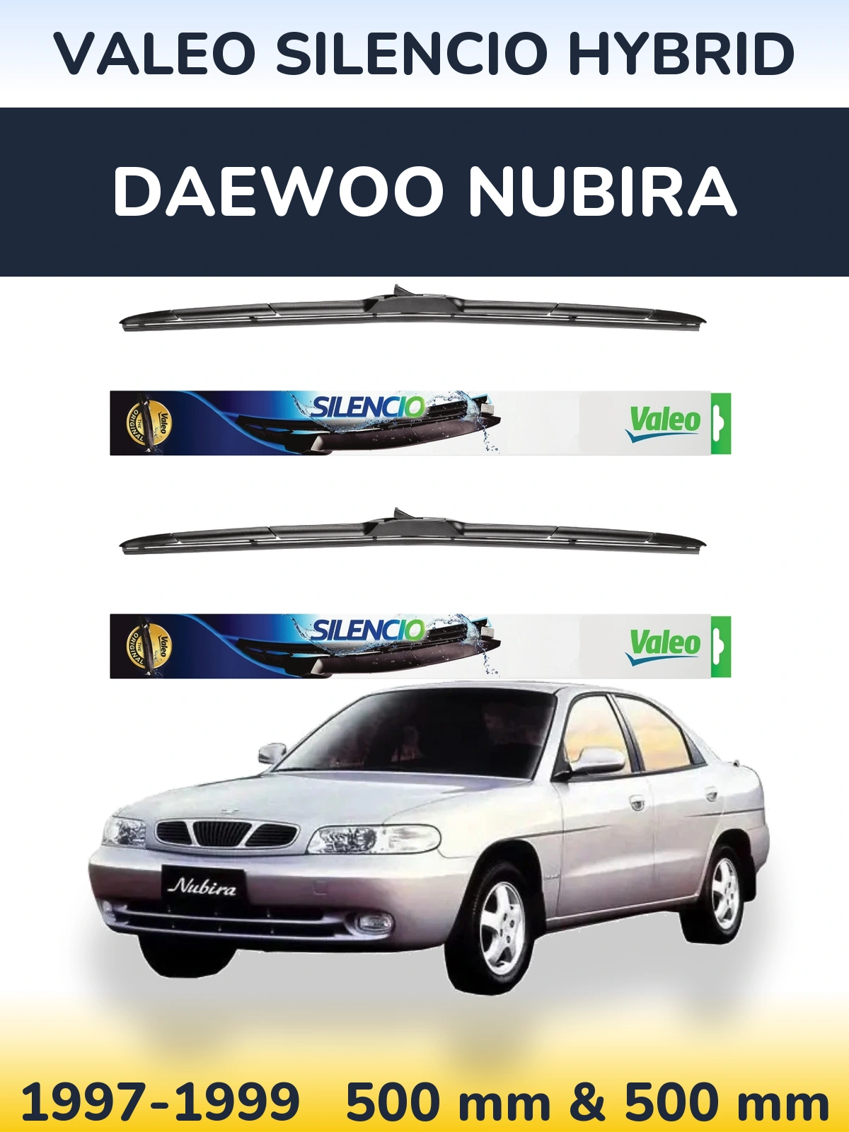 Комплект передних дворников Valeo Silencio Hybrid 500 & 500 мм для Daewoo Nubira 1997-1999