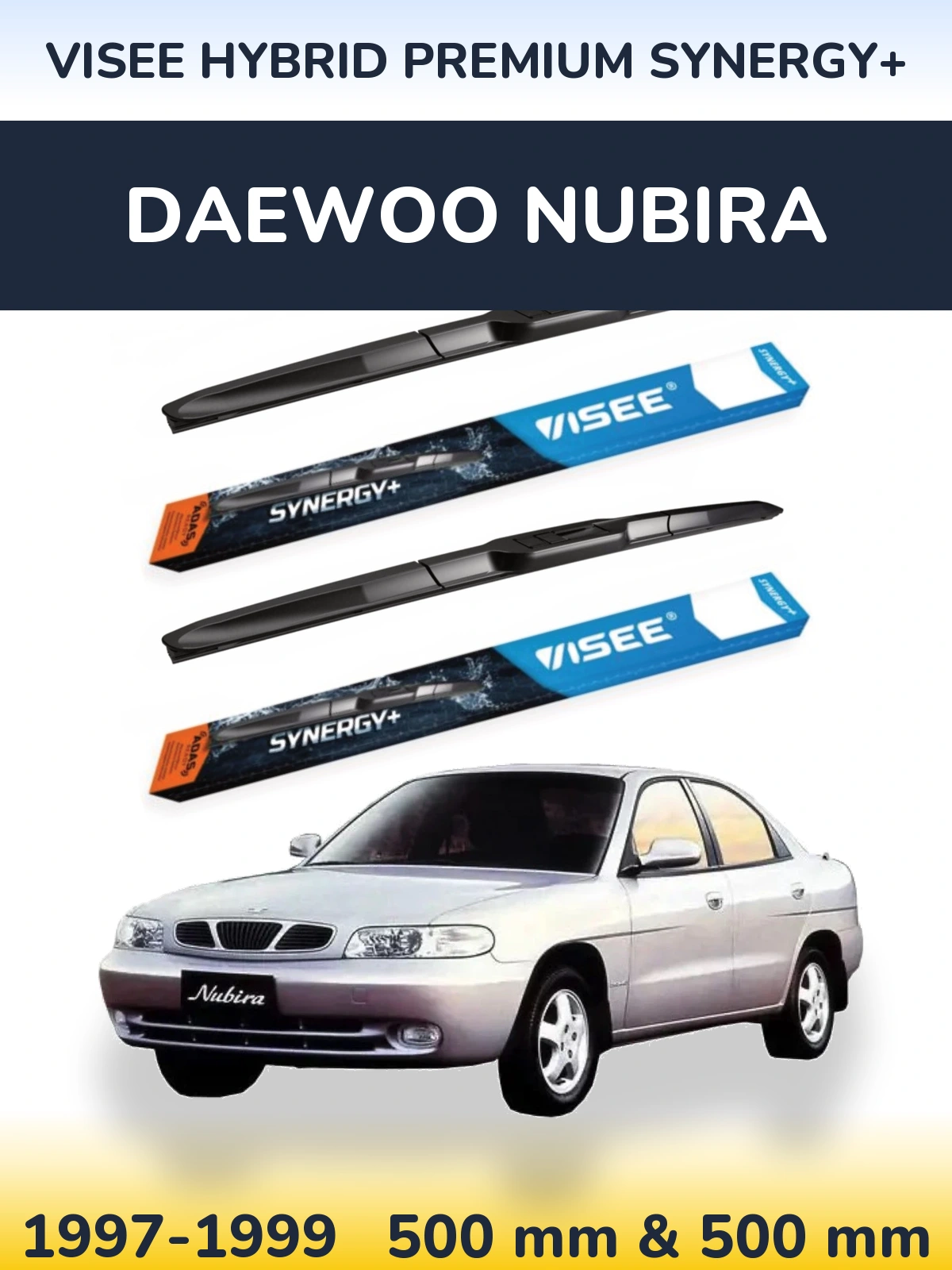 Komplet przednich wycieraczek VISEE HYBRID PREMIUM SYNERGY+ 500 & 500 mm do Daewoo Nubira 1997-1999