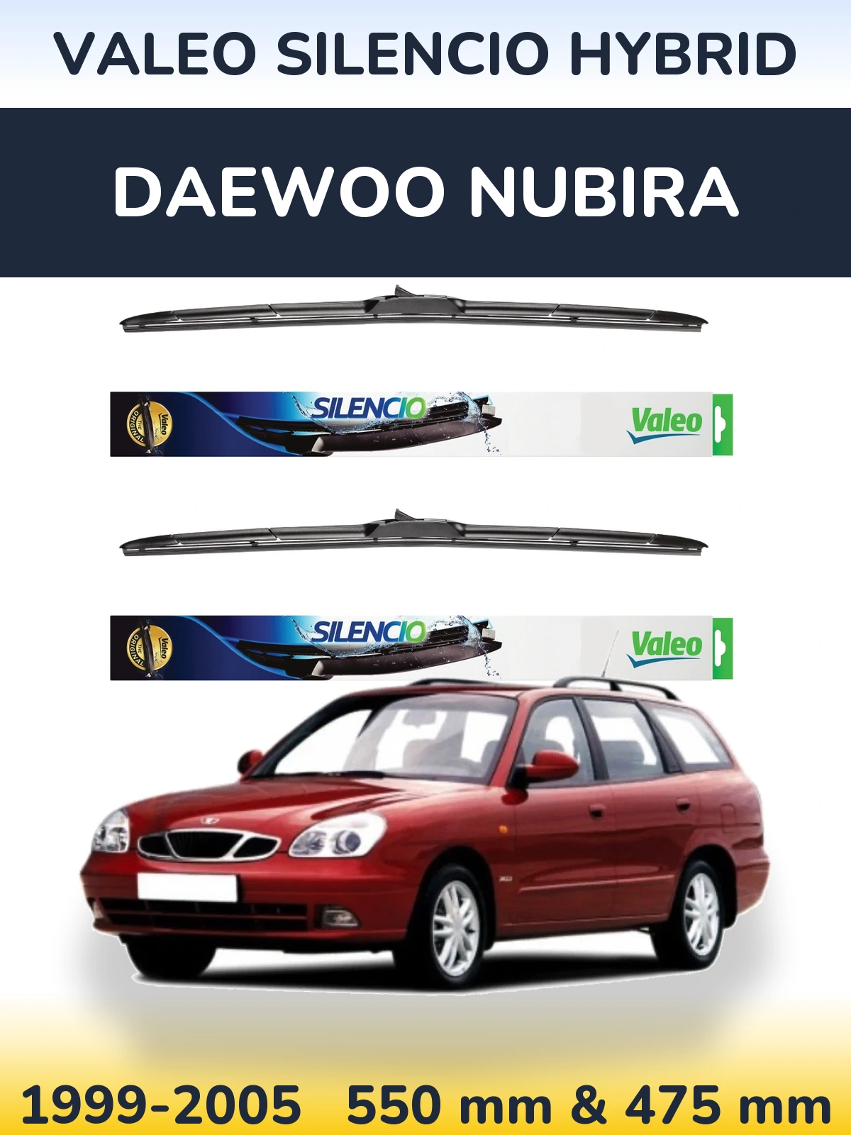 Komplet przednich wycieraczek Valeo Silencio Hybrid 550 & 475 mm do Daewoo Nubira 1999-2005