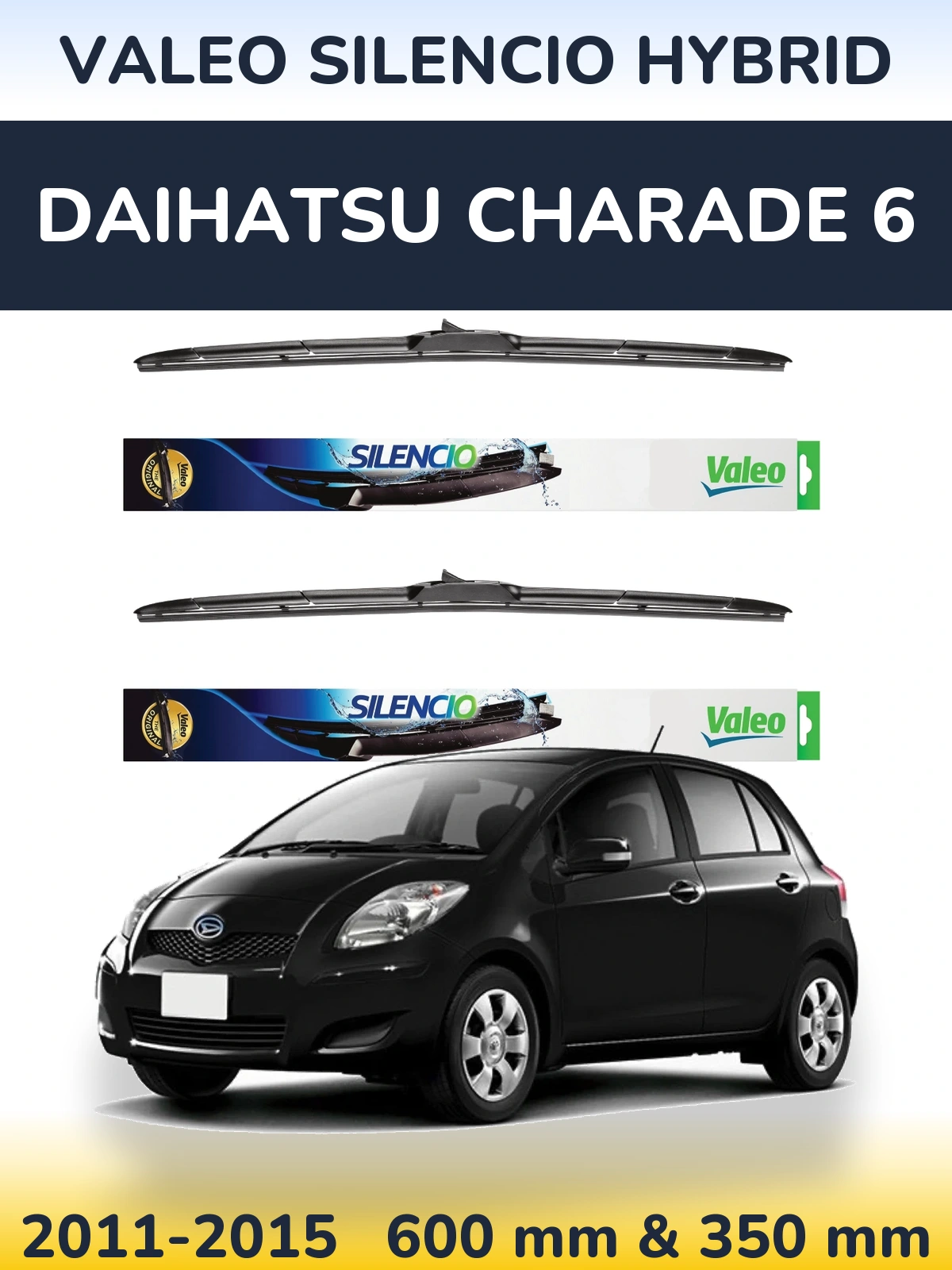 Komplet przednich wycieraczek Valeo Silencio Hybrid 600 & 350 mm do Daihatsu Charade 6 2011-2015