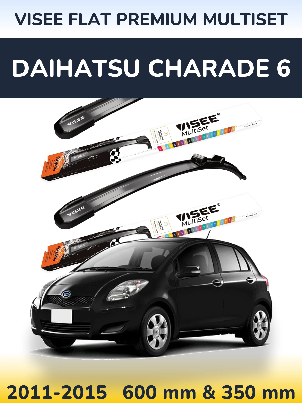 Front wiper blade set VISEE FLAT PREMIUM MultiSet 600 & 350 mm for Daihatsu Charade 6 2011-2015