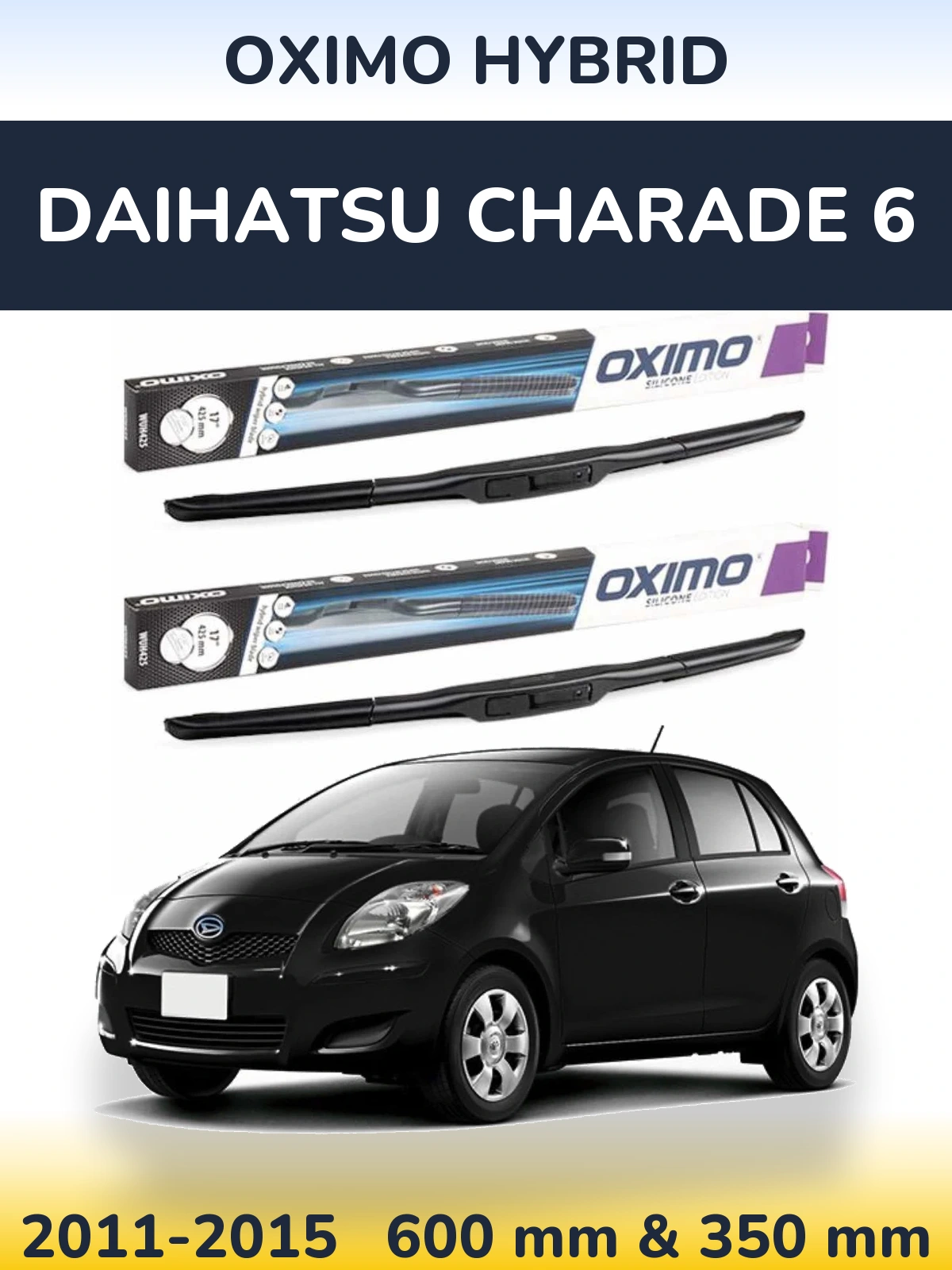 Комплект передних дворников Oximo Hybrid 600 & 350 мм для Daihatsu Charade 6 2011-2015