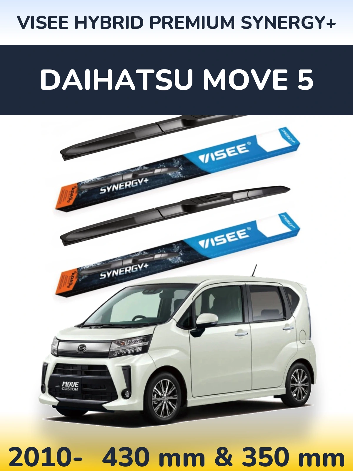 Комплект передних дворников VISEE HYBRID PREMIUM SYNERGY+ 430 & 350 мм для Daihatsu Move 5 2010-2026