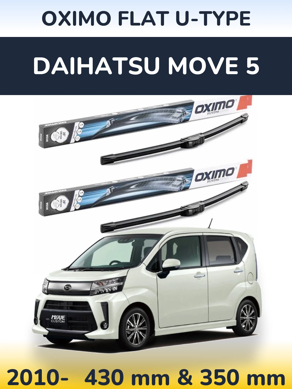 Комплект передних дворников Oximo Flat U-type 430 & 350 мм для Daihatsu Move 5 2010-2026