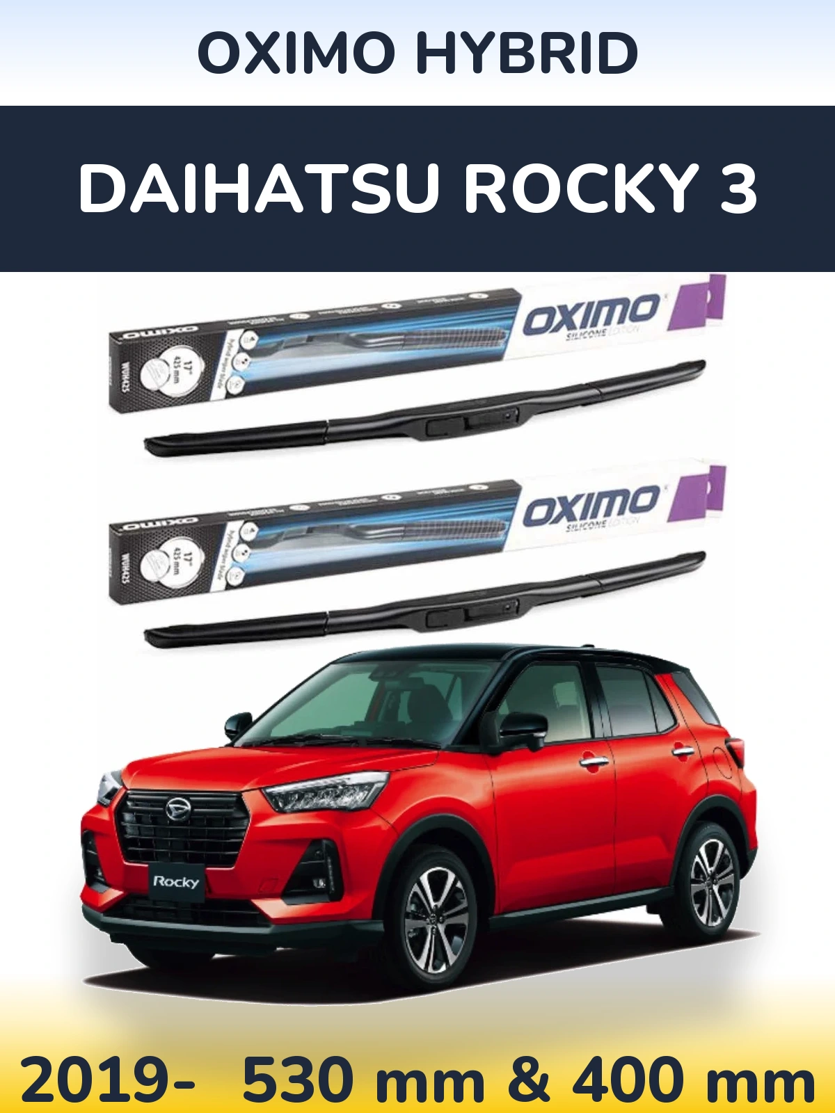 Комплект передних дворников Oximo Hybrid 530 & 400 мм для Daihatsu Rocky 3 2019-2026
