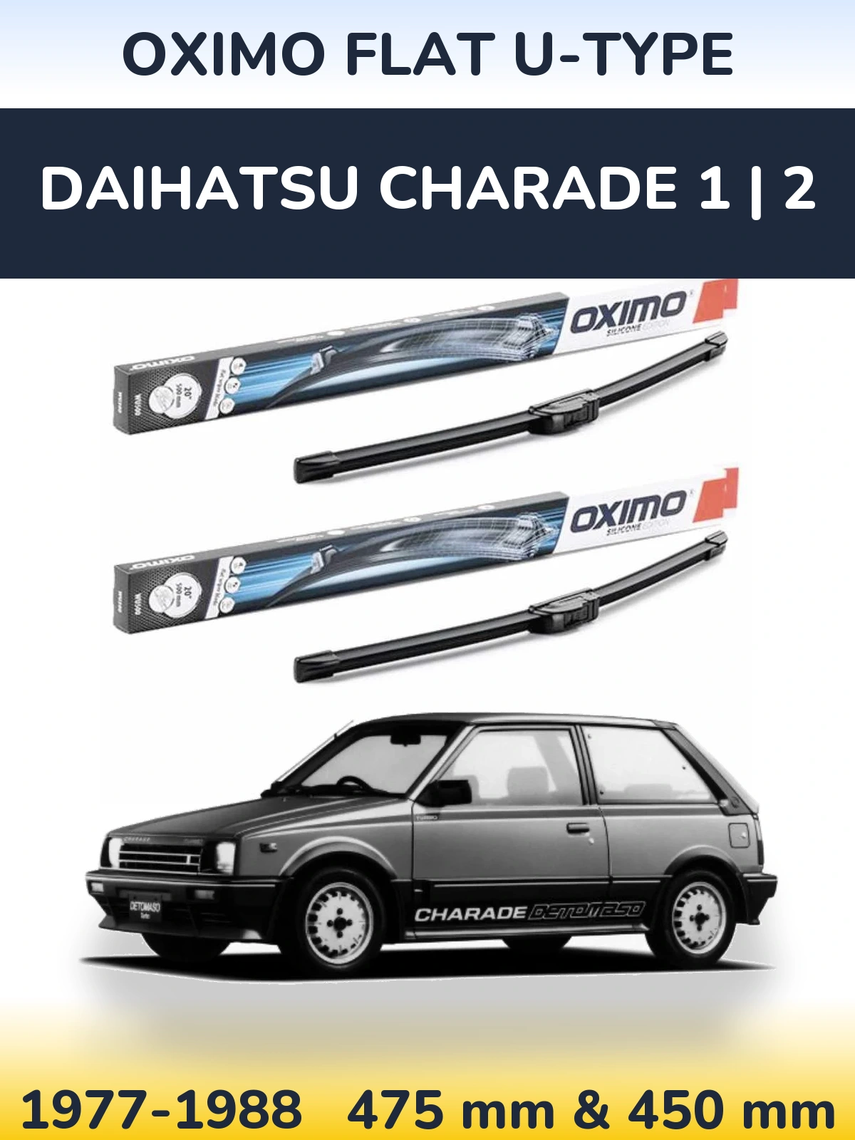 Komplet przednich wycieraczek Oximo Flat U-type 475 & 450 mm do Daihatsu Charade 1 | 2 1977-1988