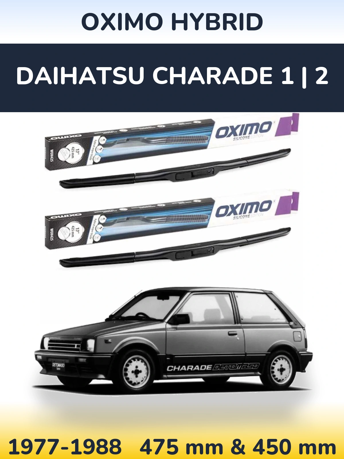 Komplet przednich wycieraczek Oximo Hybrid 475 & 450 mm do Daihatsu Charade 1 | 2 1977-1988