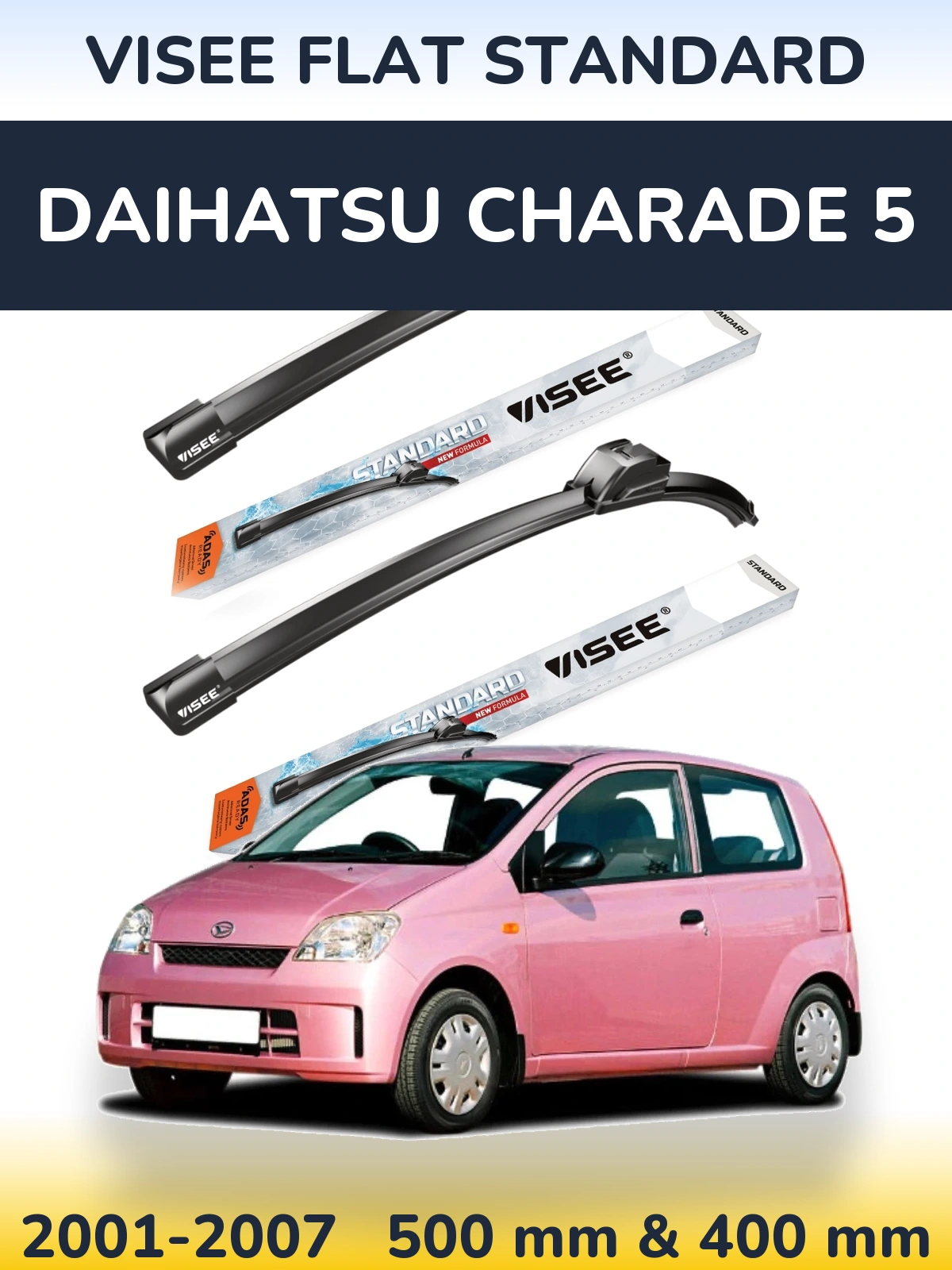 Komplet przednich wycieraczek VISEE FLAT STANDARD 500 & 400 mm do Daihatsu Charade 5 2001-2007