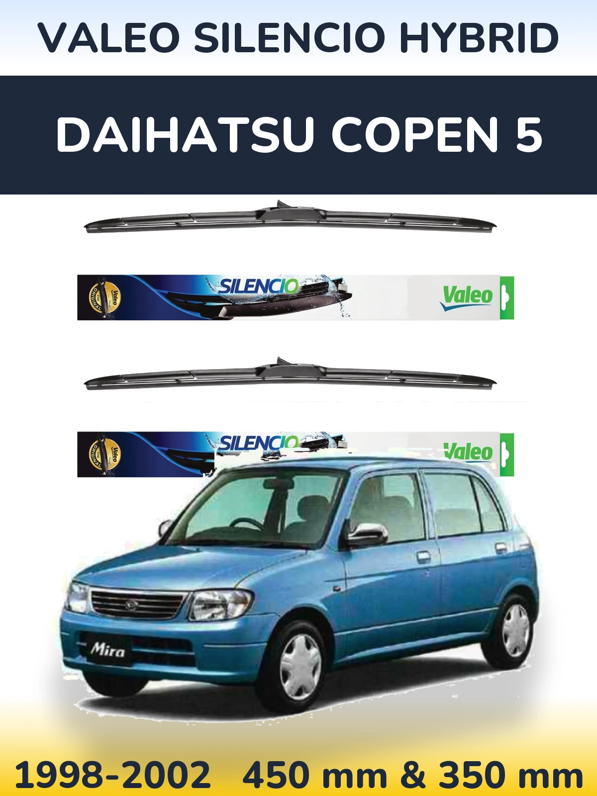 Komplet przednich wycieraczek Valeo Silencio Hybrid 450 & 350 mm do Daihatsu Copen 5 1998-2002