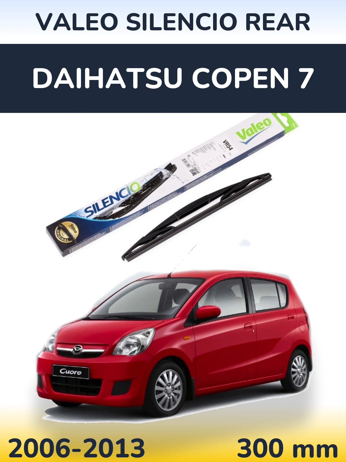 Tylna wycieraczka Valeo Silencio Rear 300 mm do Daihatsu Copen 7 2006-2013