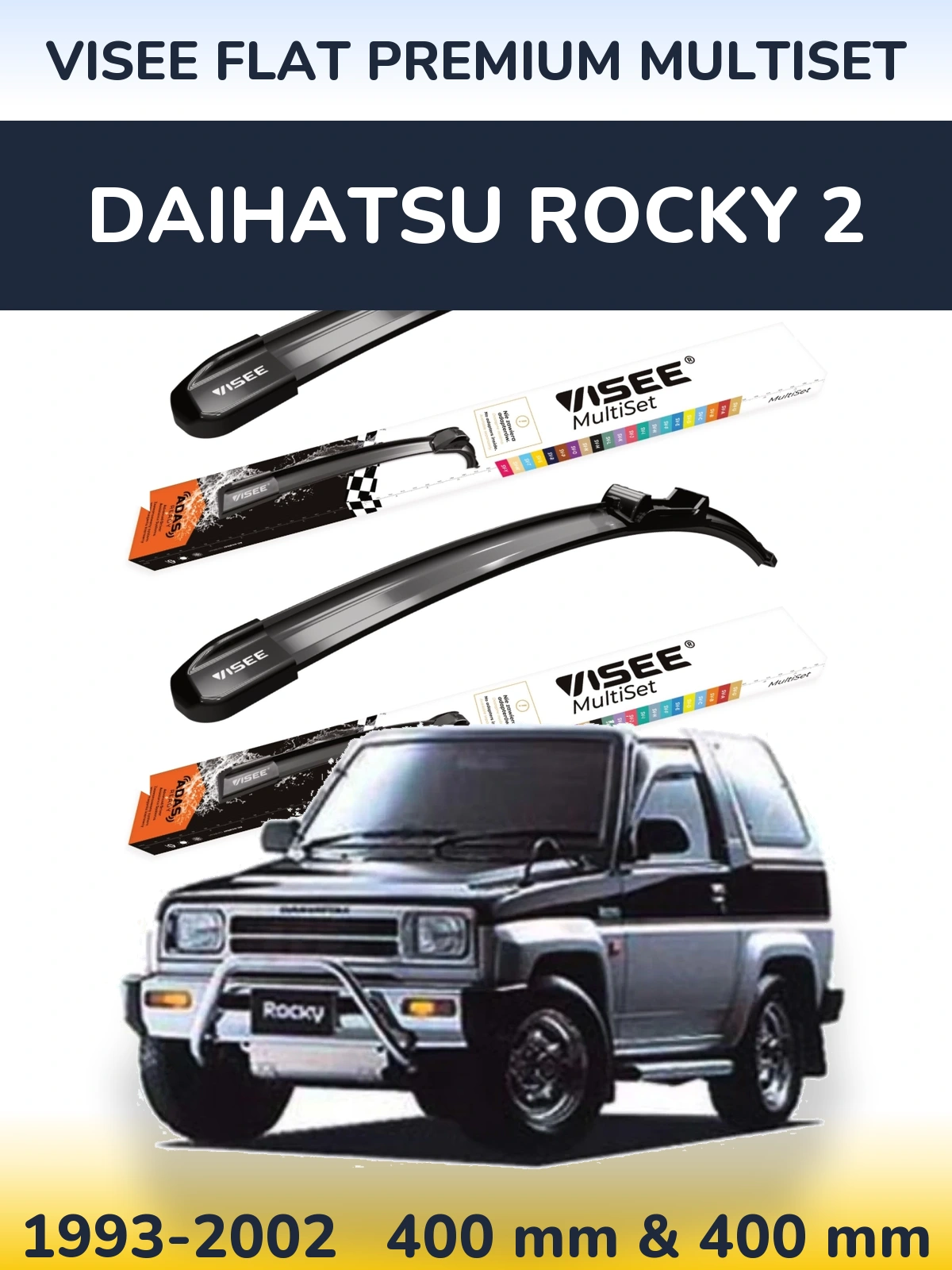 Komplet przednich wycieraczek VISEE FLAT PREMIUM MultiSet 400 & 400 mm do Daihatsu Rocky 2 1993-2002