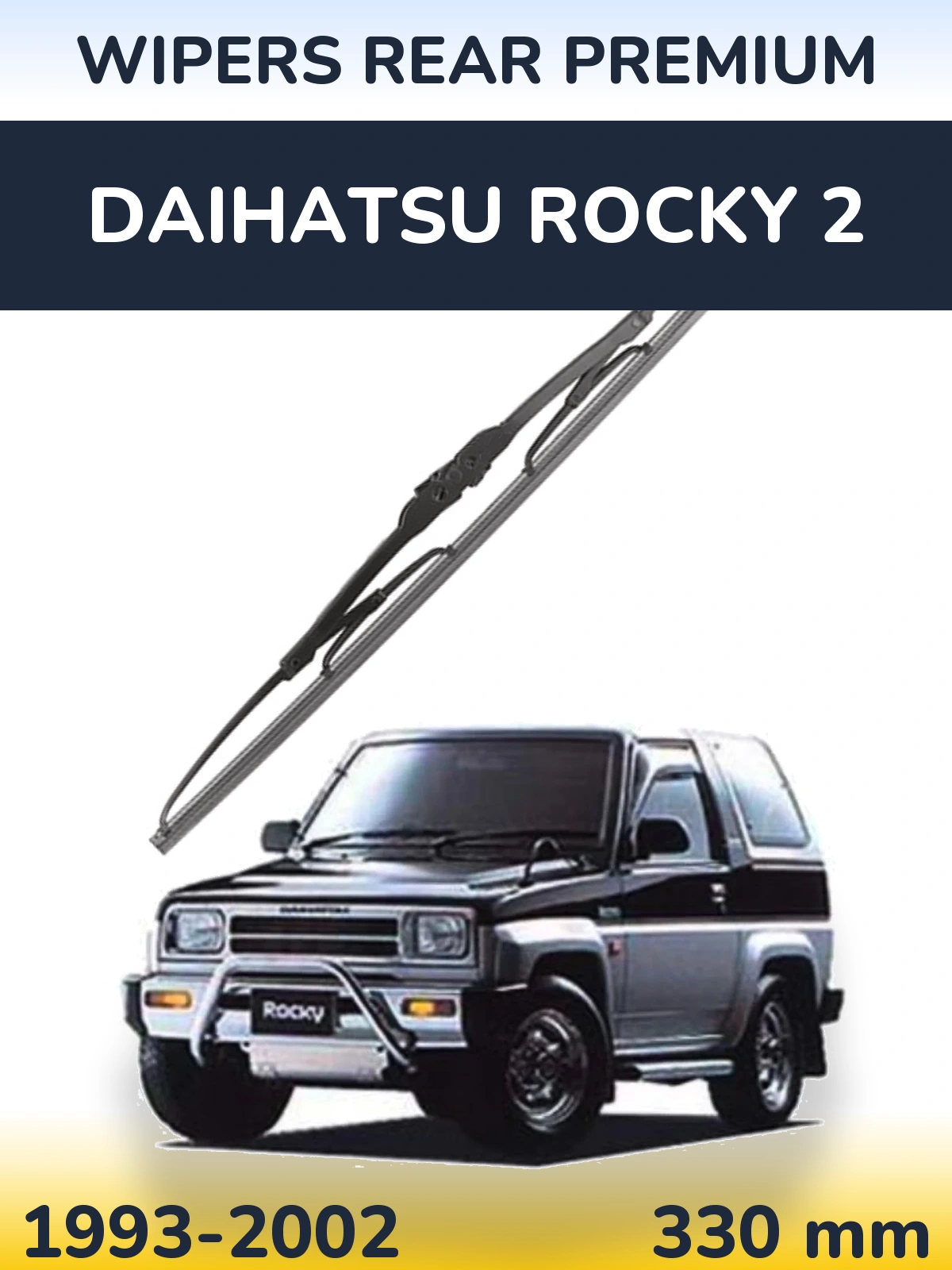 Tylna wycieraczka WIPERS REAR PREMIUM 330 mm do Daihatsu Rocky 2 1993-2002