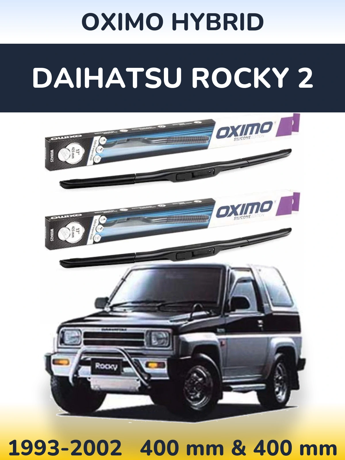 Комплект передних дворников Oximo Hybrid 400 & 400 мм для Daihatsu Rocky 2 1993-2002