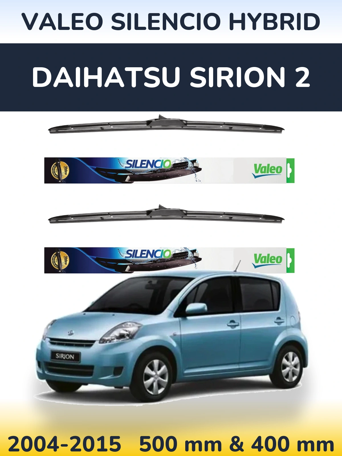 Front wiper blade set Valeo Silencio Hybrid 500 & 400 mm for Daihatsu SIrion 2 2004-2015