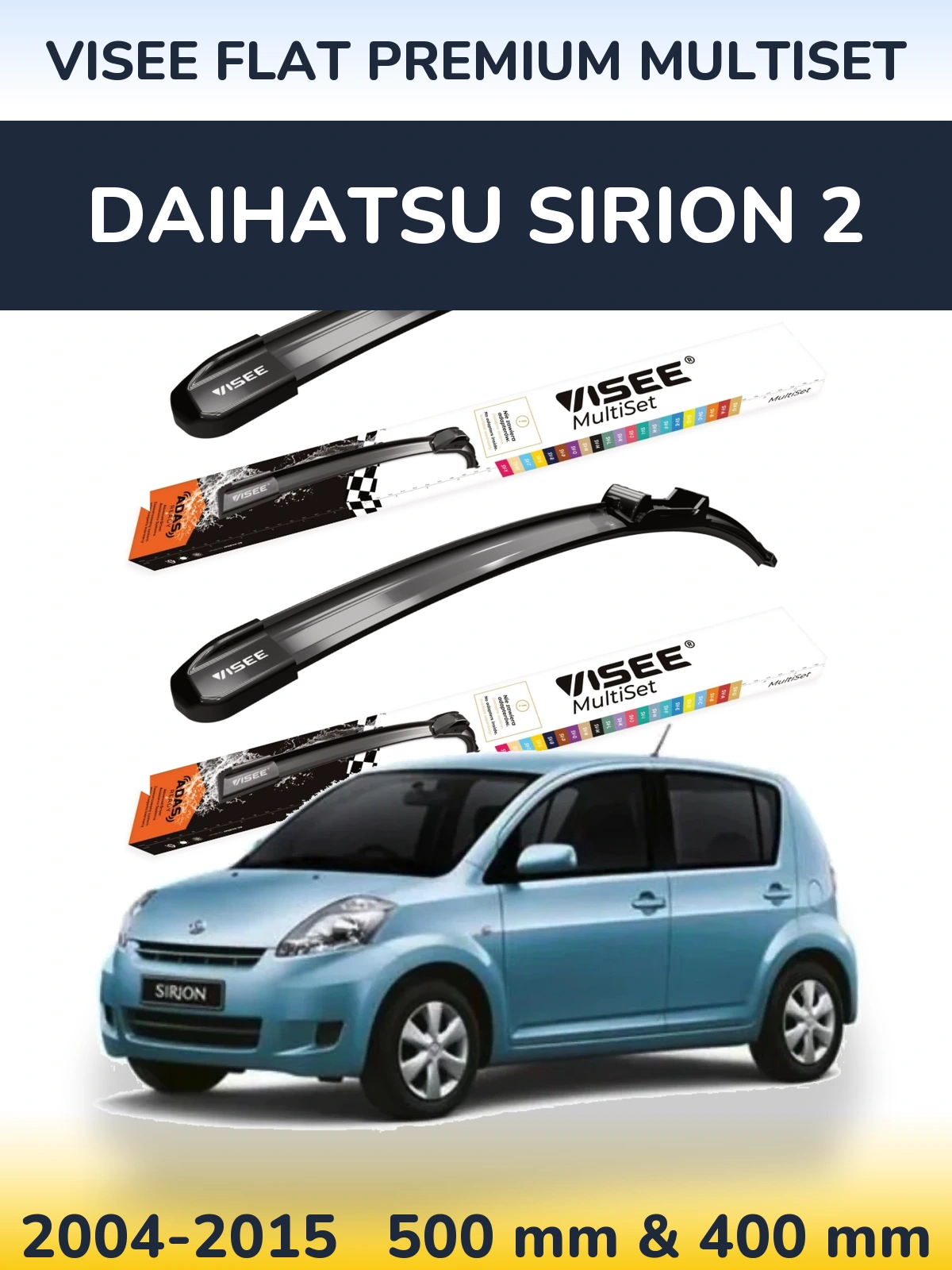 Komplet przednich wycieraczek VISEE FLAT PREMIUM MultiSet 500 & 400 mm do Daihatsu SIrion 2 2004-2015