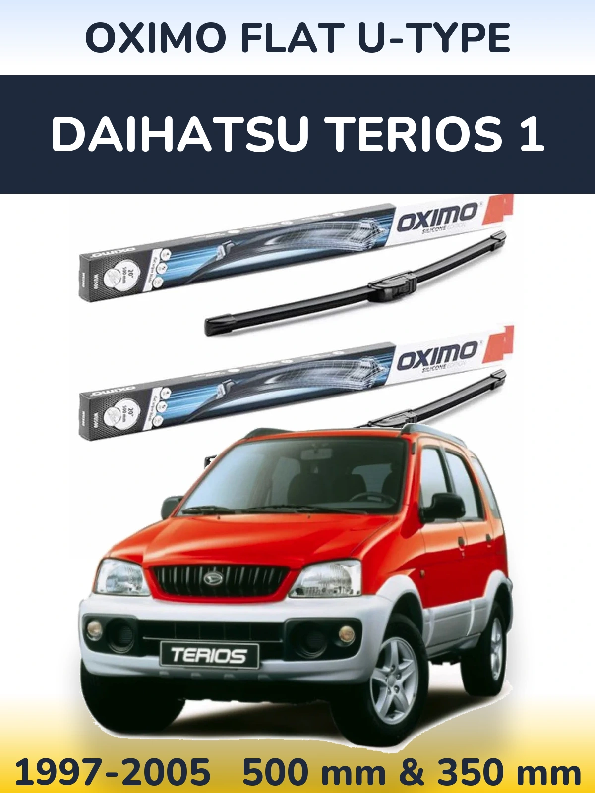 Комплект передних дворников Oximo Flat U-type 500 & 350 мм для Daihatsu Terios 1 1997-2005