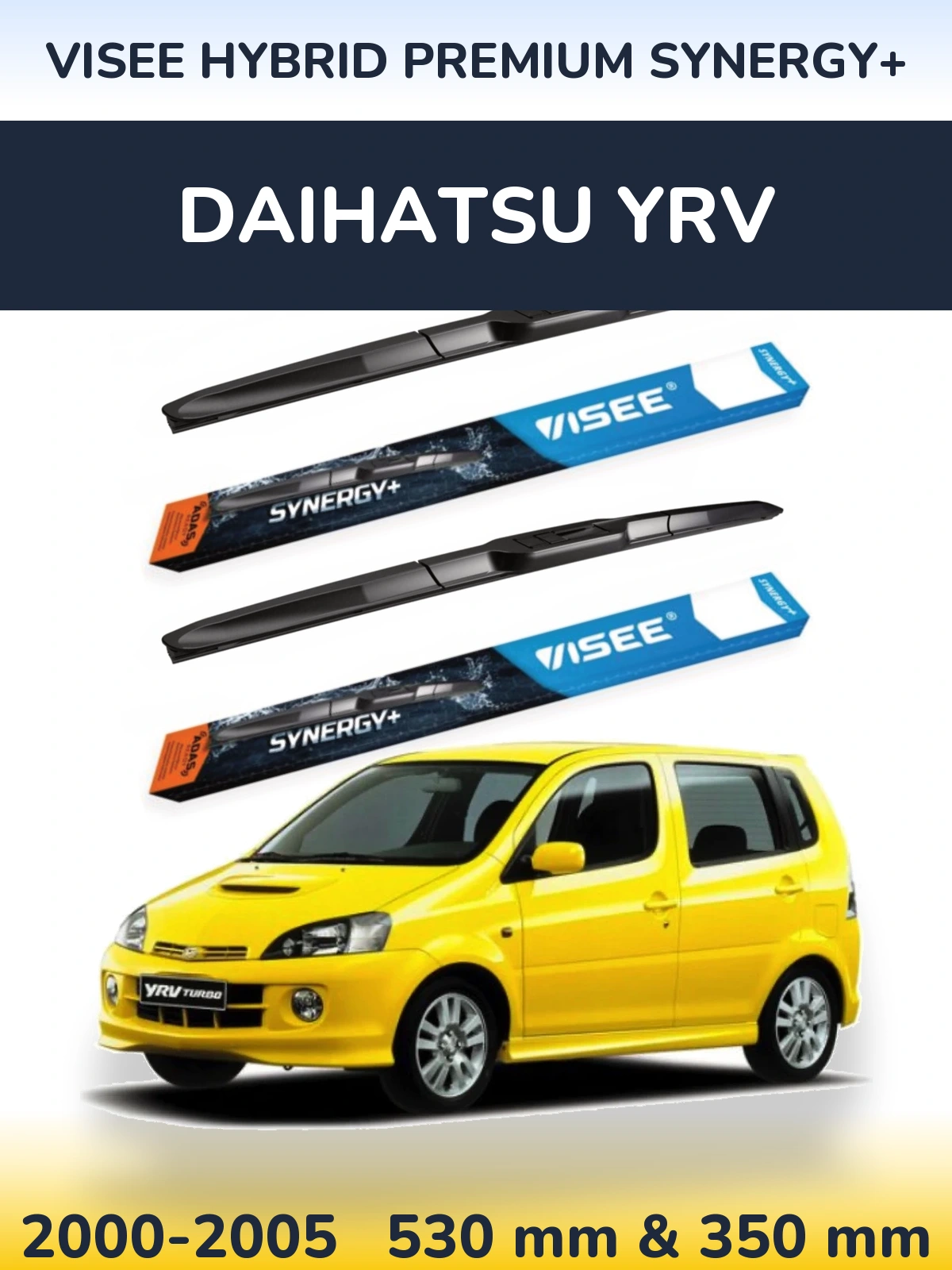 Komplet przednich wycieraczek VISEE HYBRID PREMIUM SYNERGY+ 530 & 350 mm do Daihatsu YRV 2000-2005