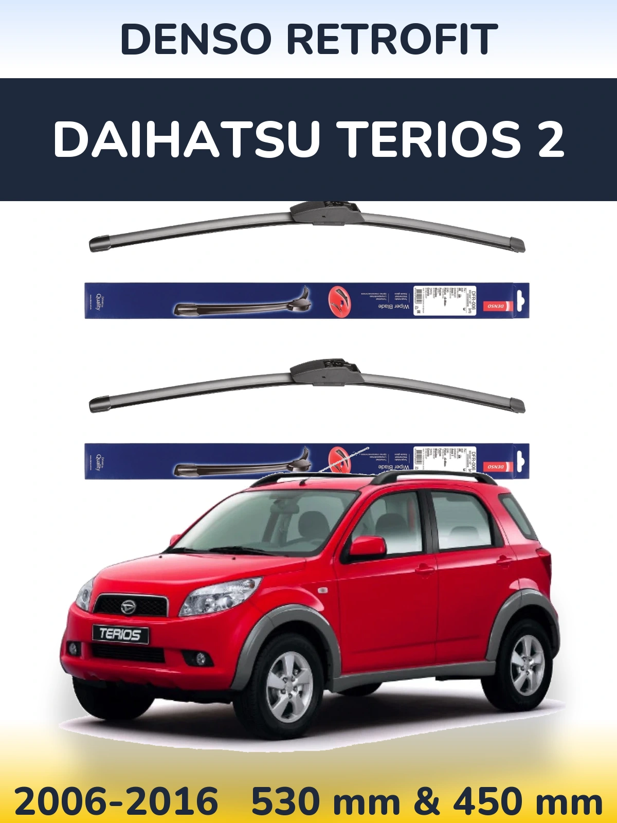 Komplet przednich wycieraczek Denso Retrofit 530 & 450 mm do Daihatsu Terios 2 2006-2016