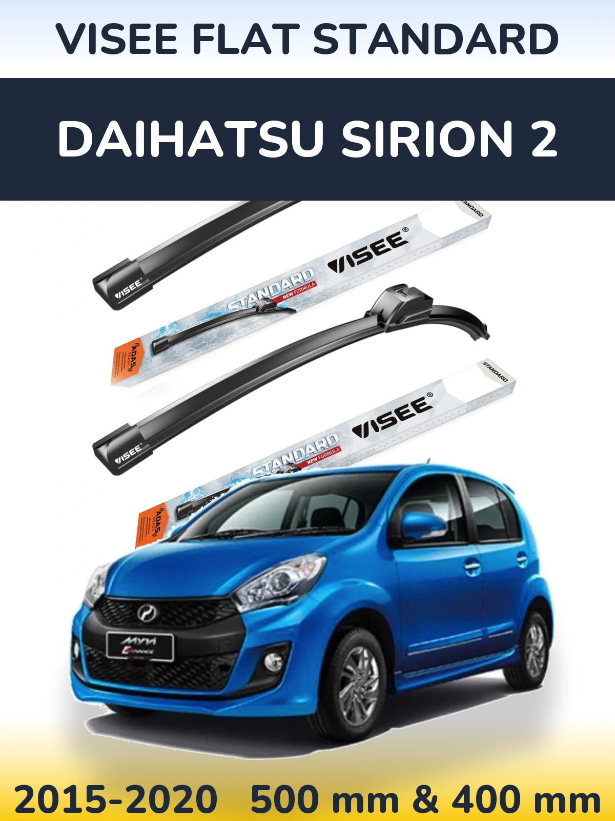 Komplet przednich wycieraczek VISEE FLAT STANDARD 500 & 400 mm do Daihatsu SIrion 2 2015-2020