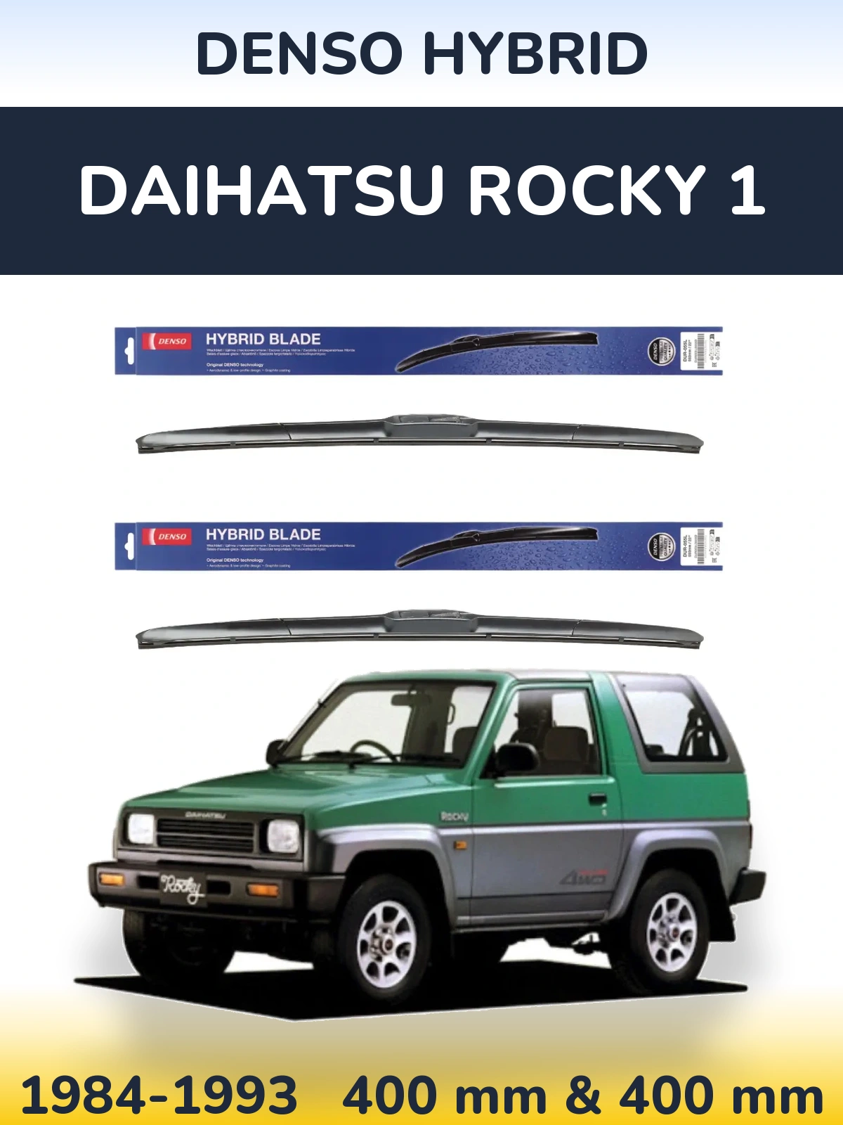Komplet przednich wycieraczek Denso Hybrid 400 & 400 mm do Daihatsu Rocky 1 1984-1993