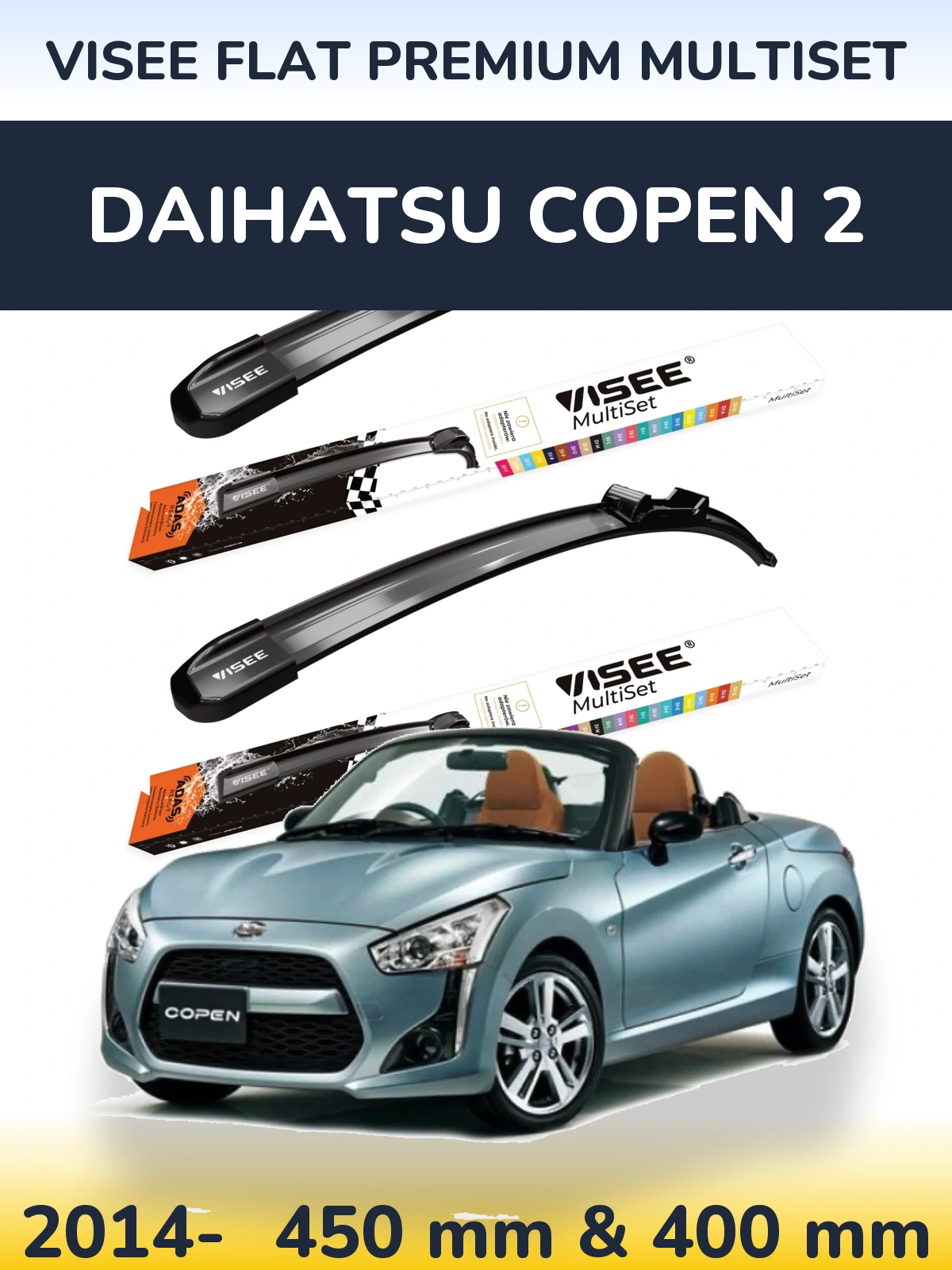 Komplet przednich wycieraczek VISEE FLAT PREMIUM MultiSet 450 & 400 mm do Daihatsu Copen 2 2014-2026