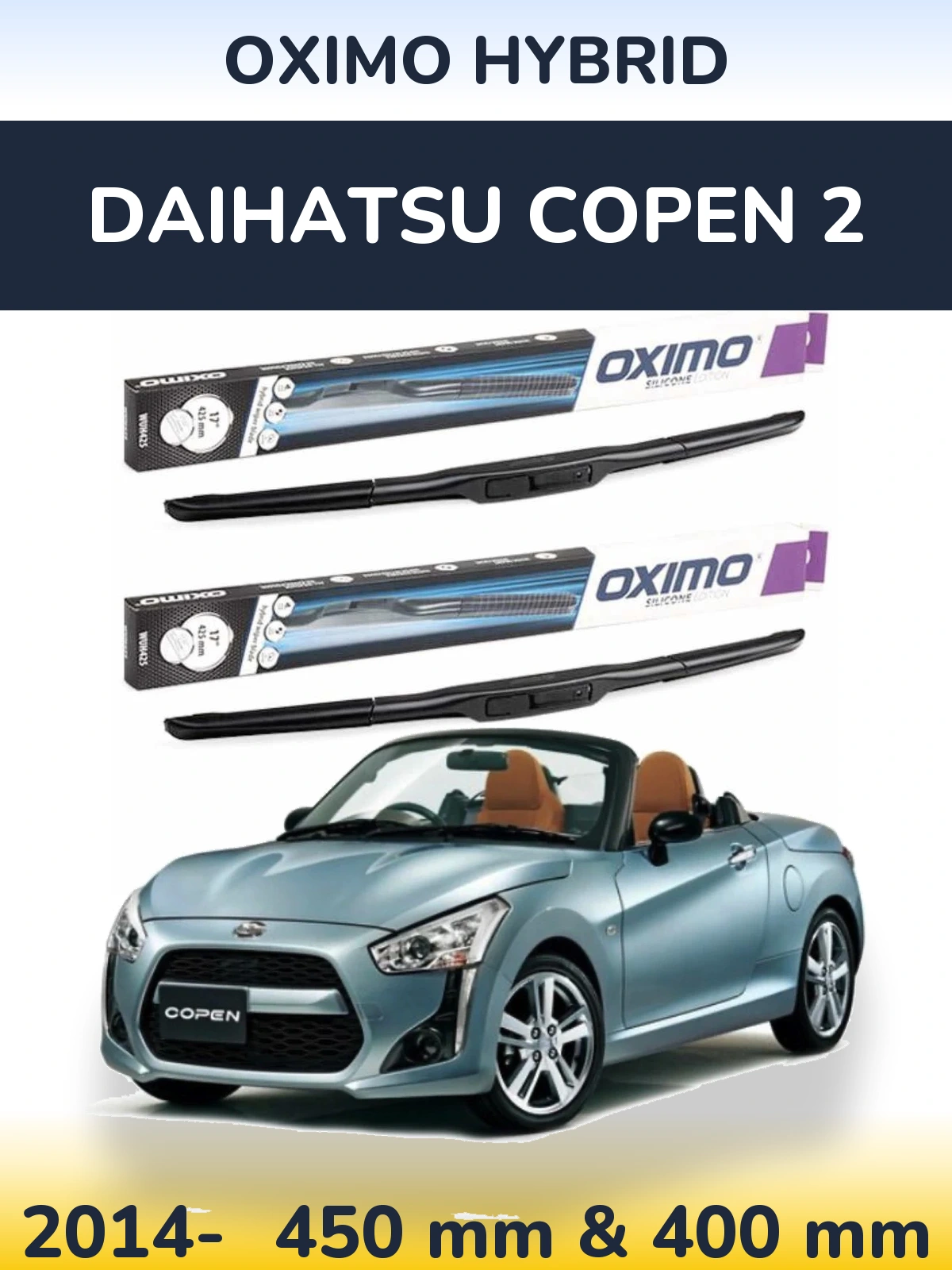 Komplet przednich wycieraczek Oximo Hybrid 450 & 400 mm do Daihatsu Copen 2 2014-2026