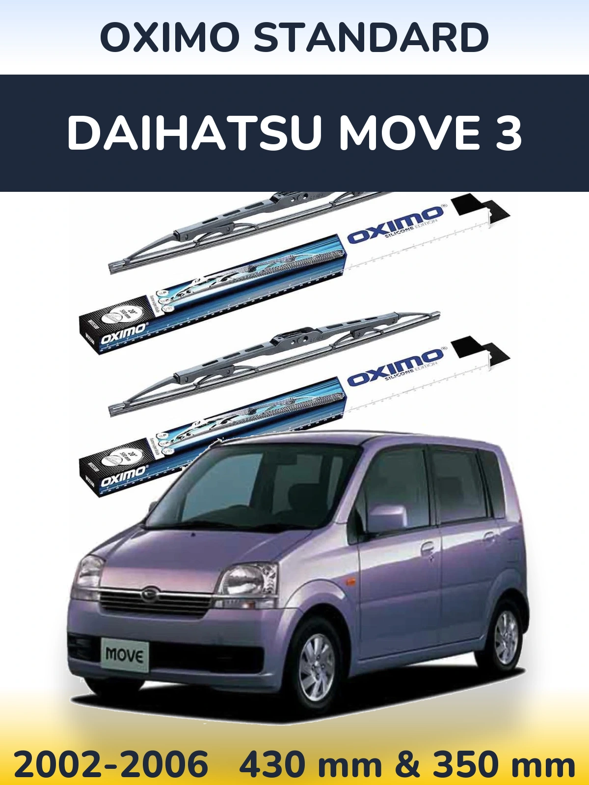 Komplet przednich wycieraczek Oximo Standard 425 & 350 mm do Daihatsu Move 3 2002-2006